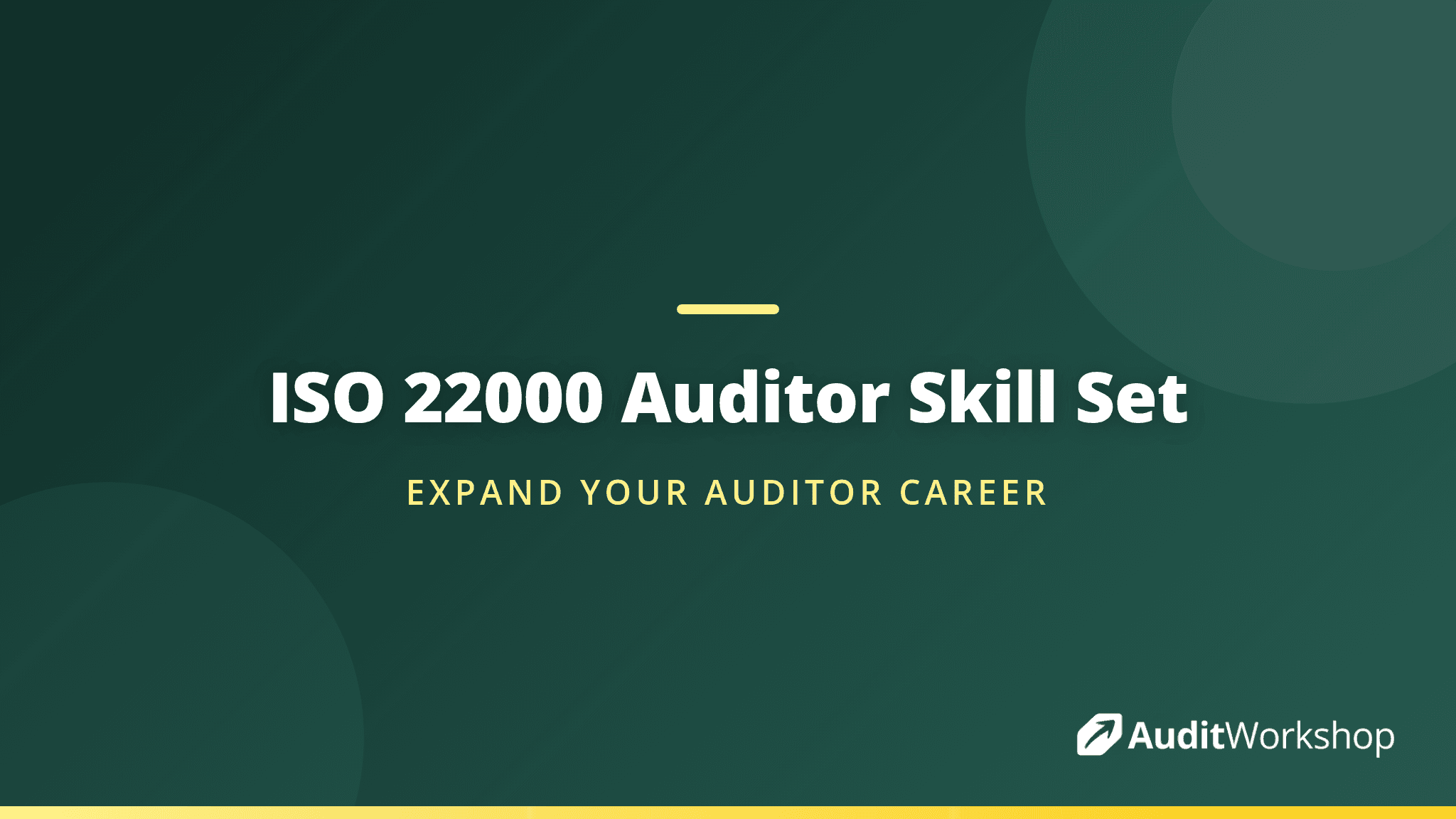 Adding ISO 22000 to Your Auditor Skill Set: Why Food Safety Is a Smart Move