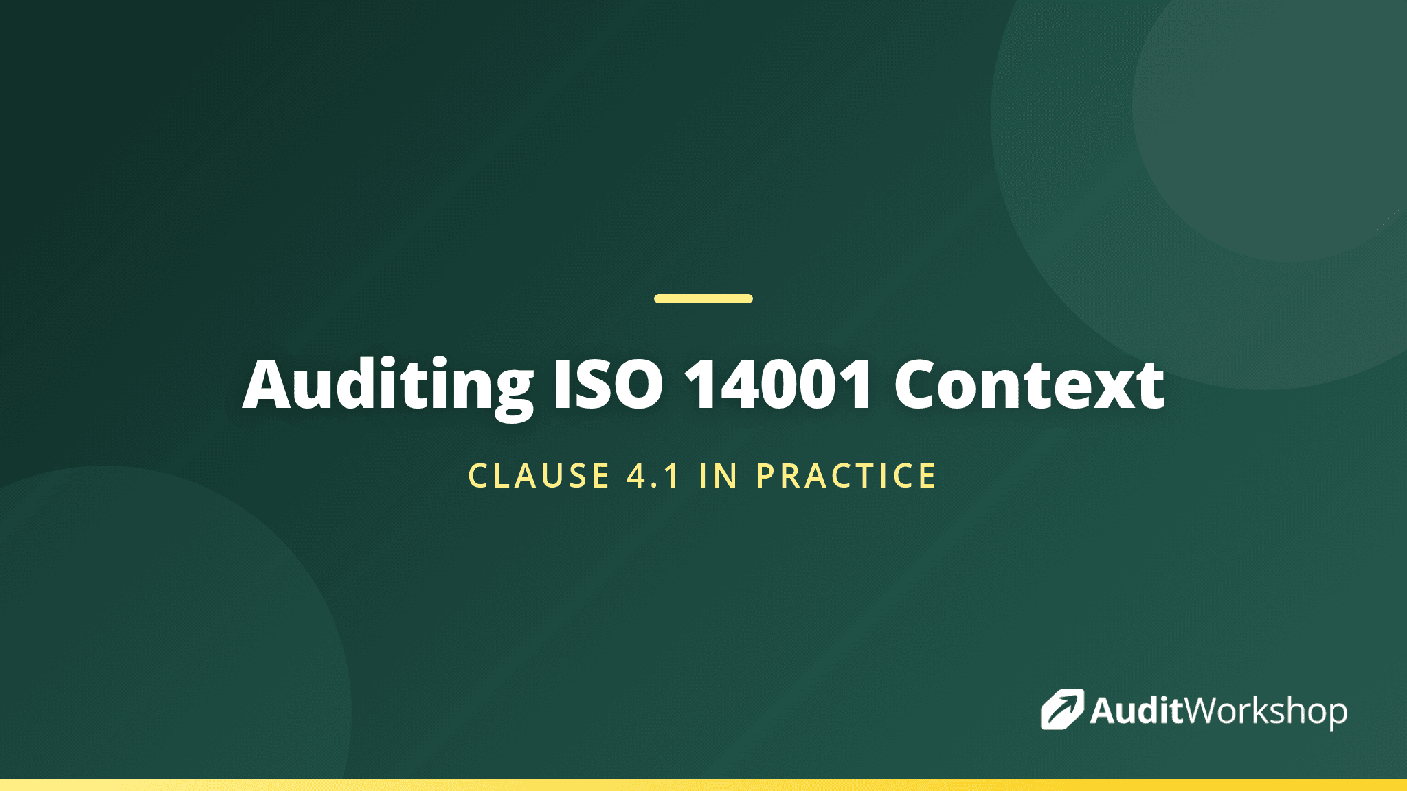 How to Audit Organisational Context Under ISO 14001:2026