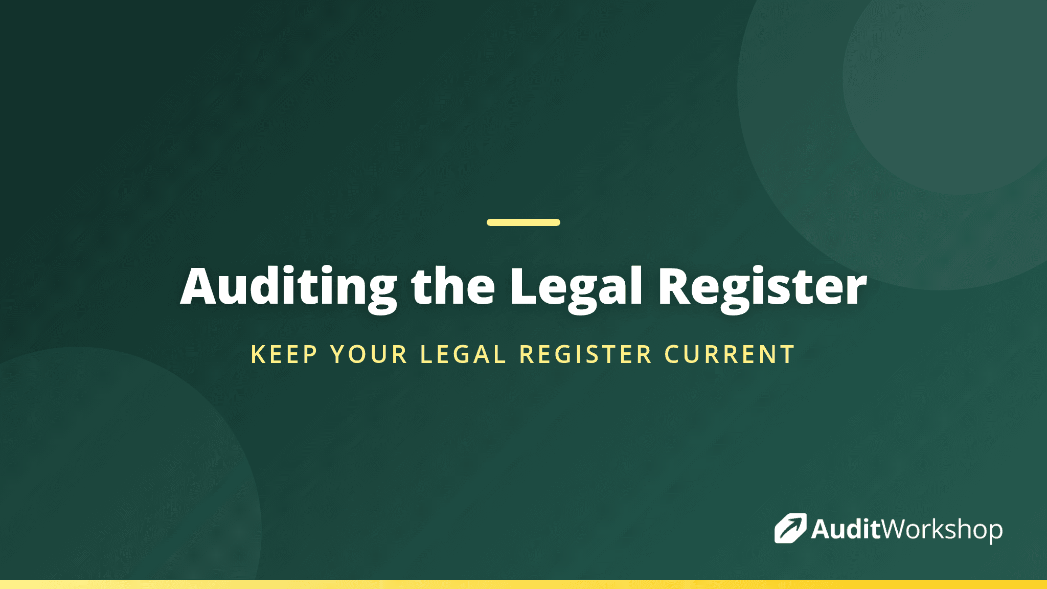 Auditing Compliance Obligations: Verifying the Legal Register Is Current