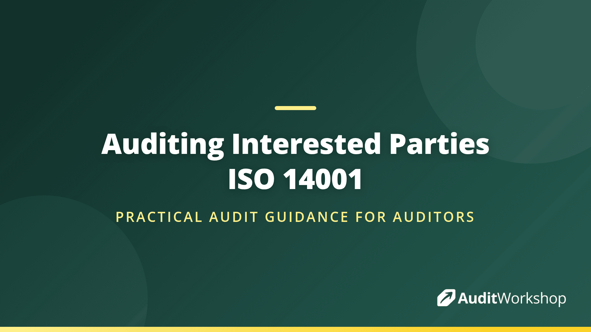 Auditing Interested Party Needs and Expectations in ISO 14001:2026