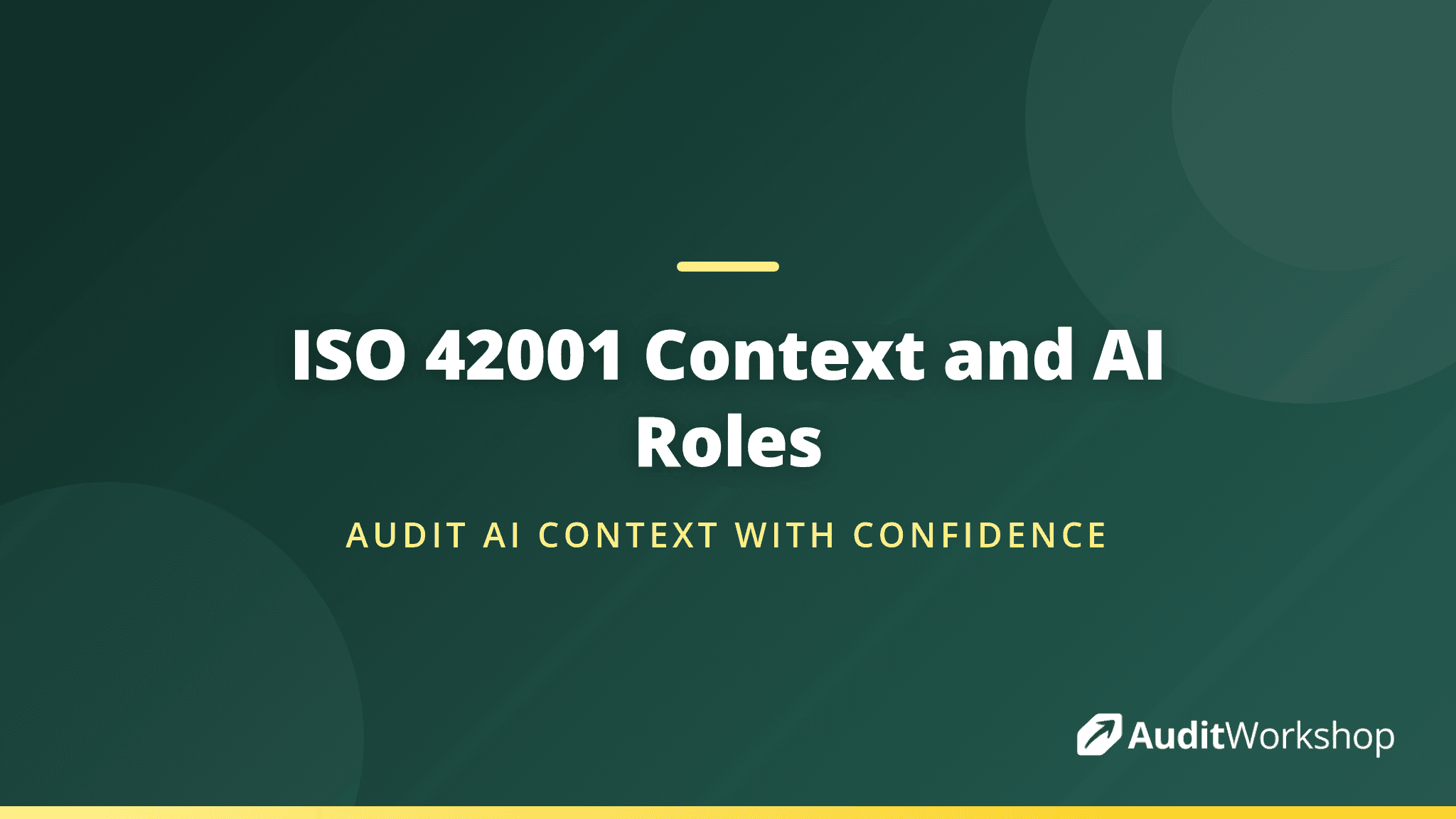 Auditing Organisational Context and AI Roles in an ISO 42001 Audit