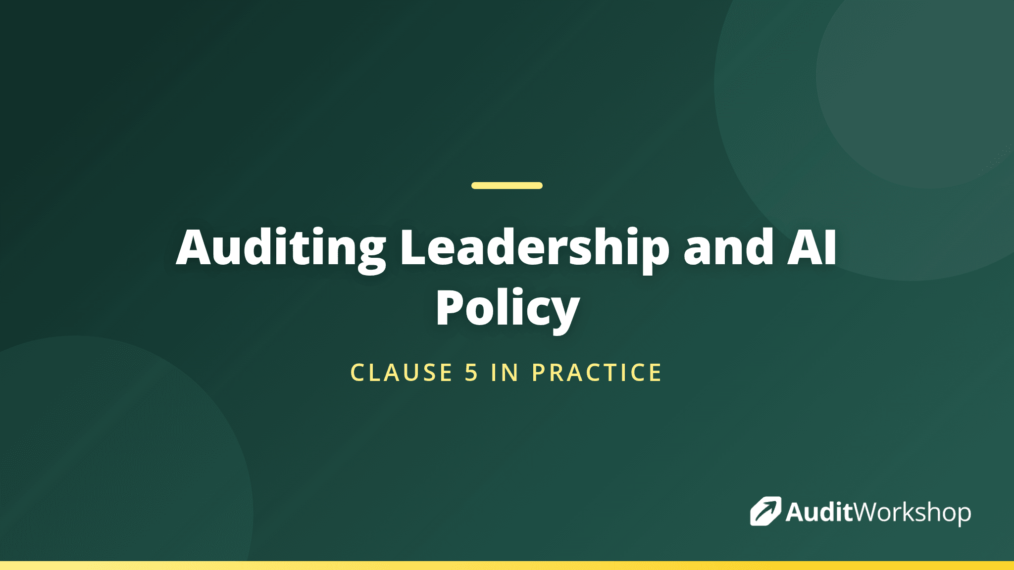 How to Audit Leadership Commitment and the AI Policy Under ISO 42001