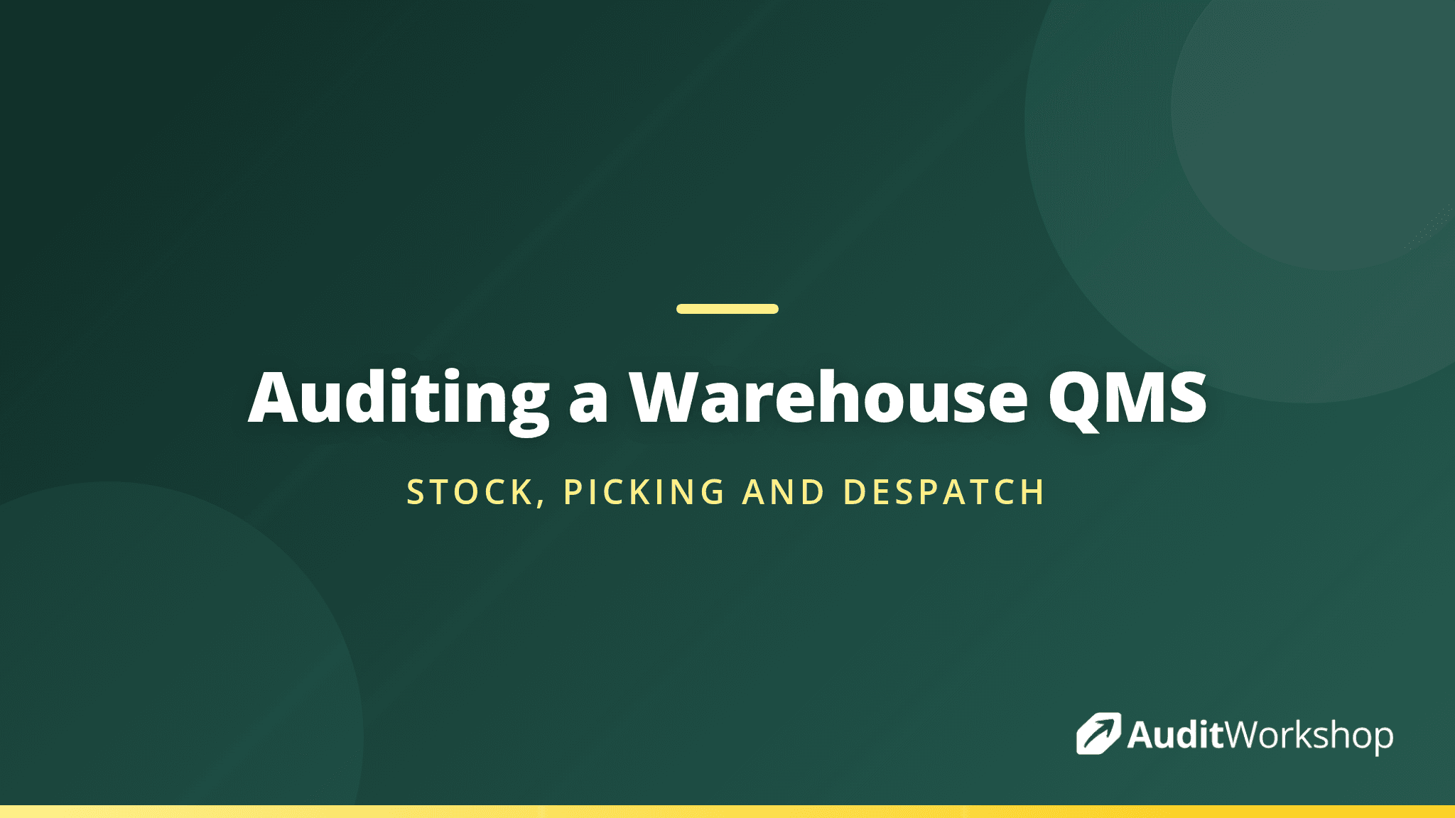 Auditing a Warehouse Quality Management System: Stock Accuracy, Picking and Despatch