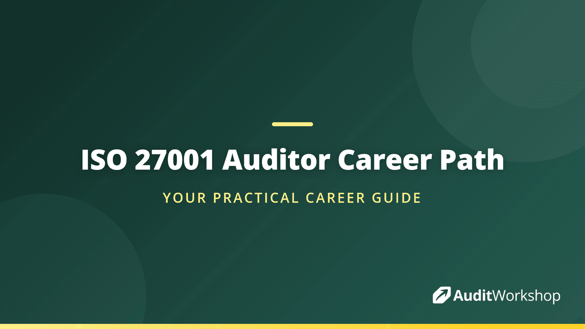 How to Become an ISO 27001 Information Security Auditor