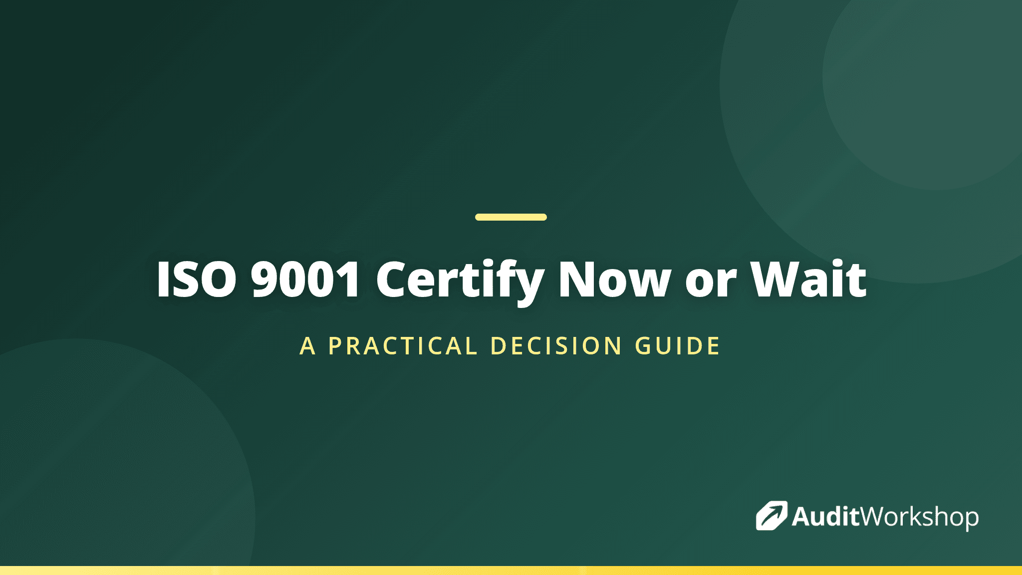 Certify to ISO 9001:2015 Now or Wait for the 2026 Revision