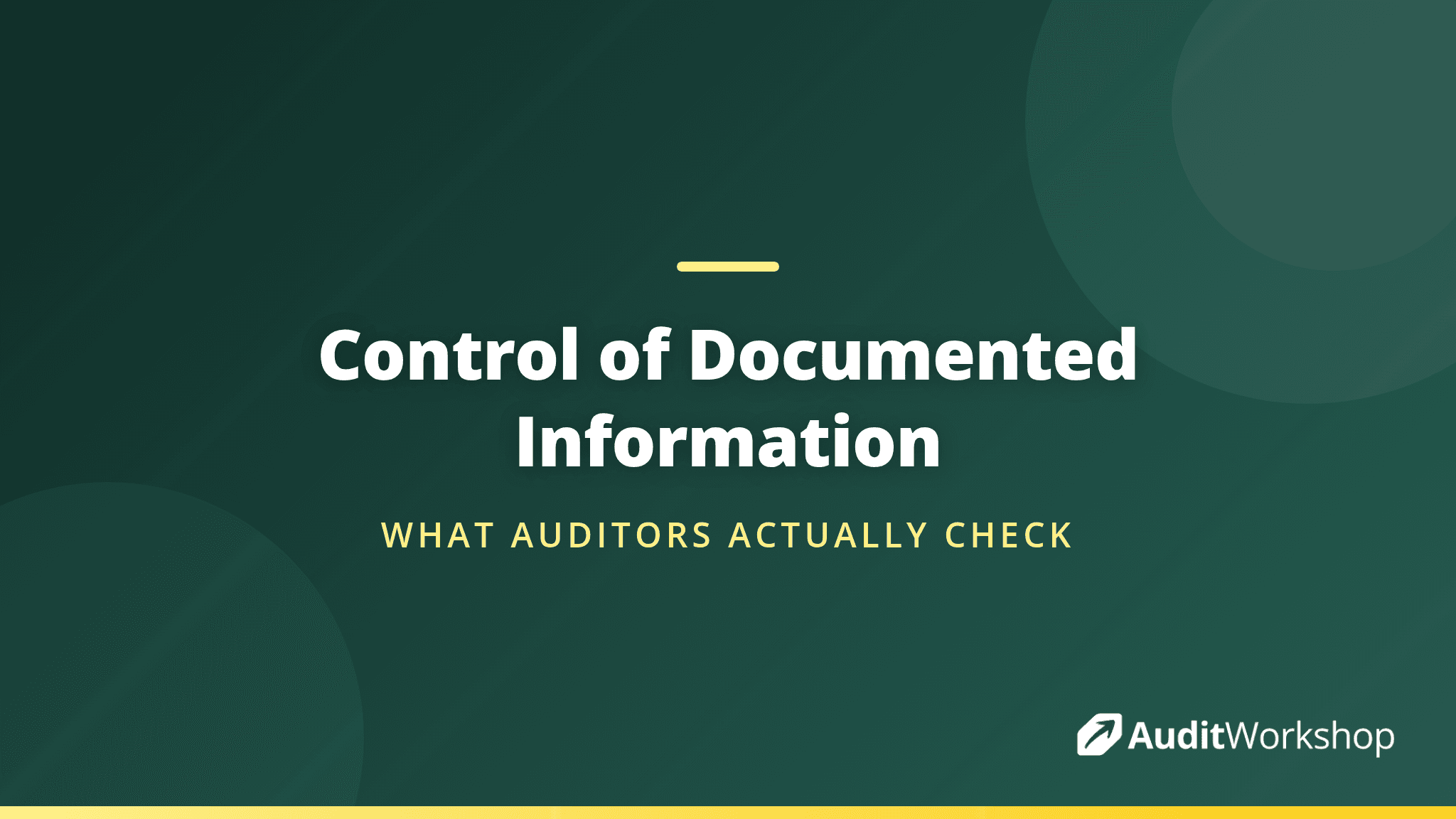Clause 7.5.3 Control of Documented Information: What It Really Requires
