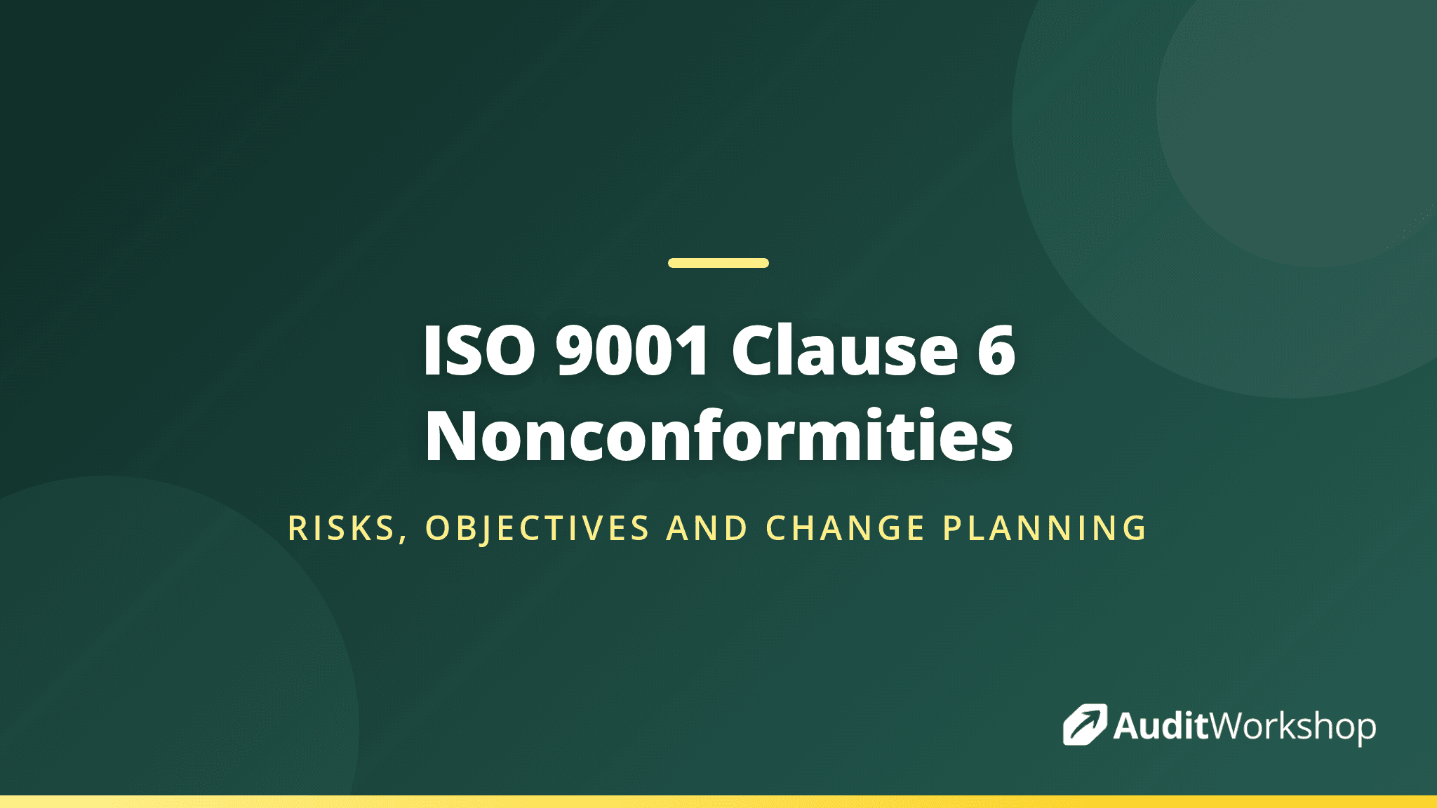 Common ISO 9001 Clause 6 Nonconformities: Risks, Objectives and Change Planning