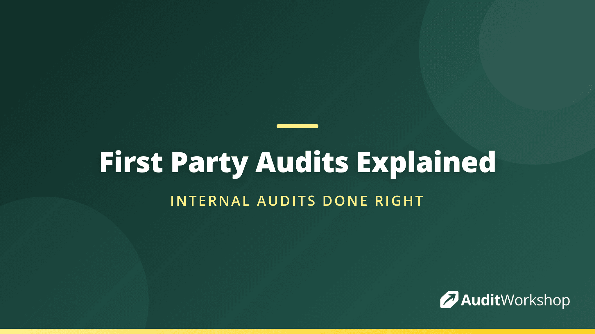 First Party Audits Explained: What They Are, Why They Matter, and How to Run Them Well