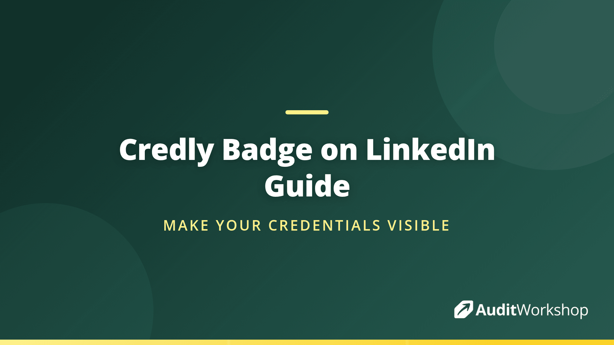 How to Add Your Credly Badge to LinkedIn: A Complete Guide for ISO Auditors