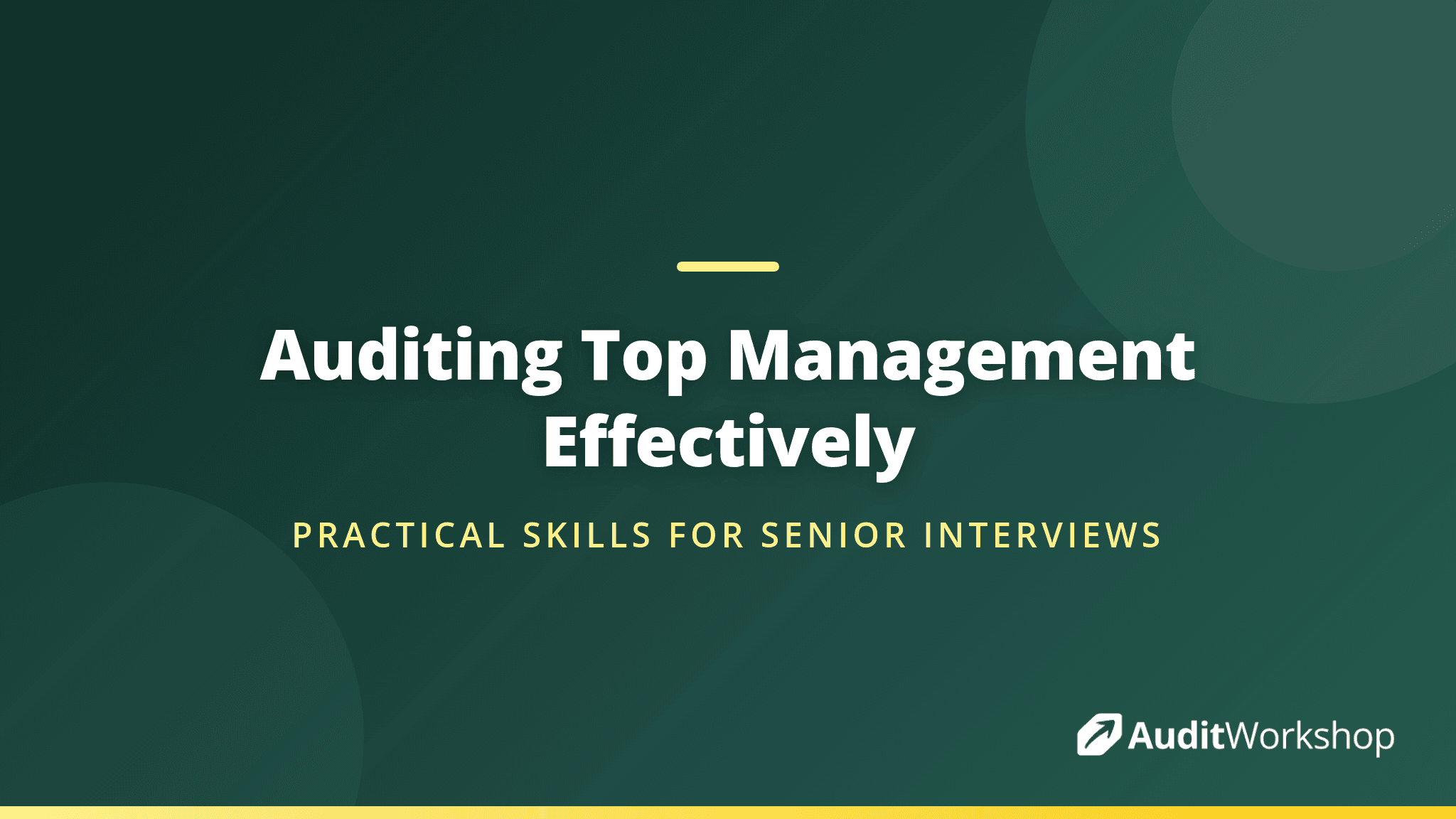 How to Audit Top Management Without Losing the Room