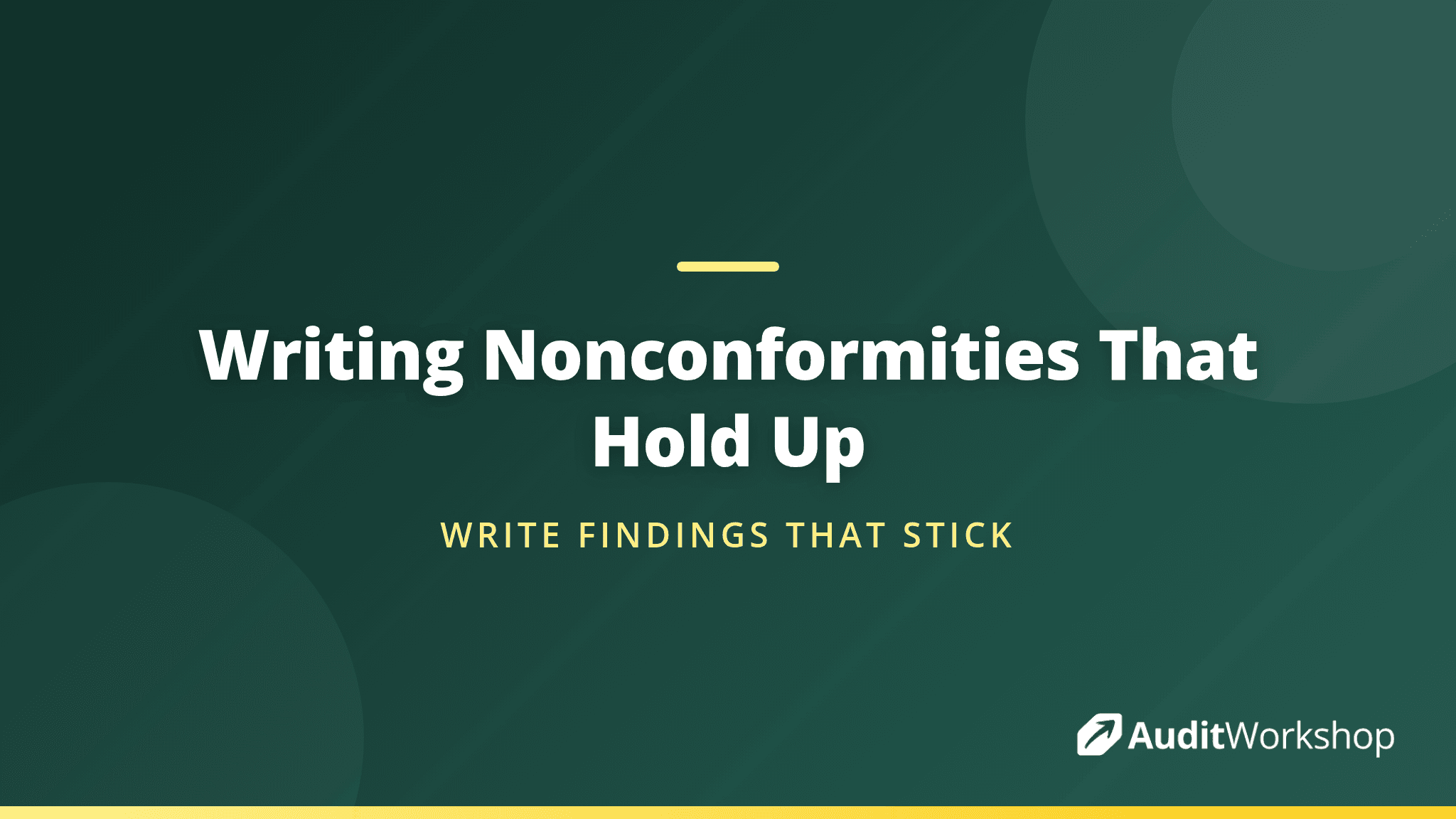 How to Write Nonconformities That Hold Up: A Practical Guide for ISO Auditors
