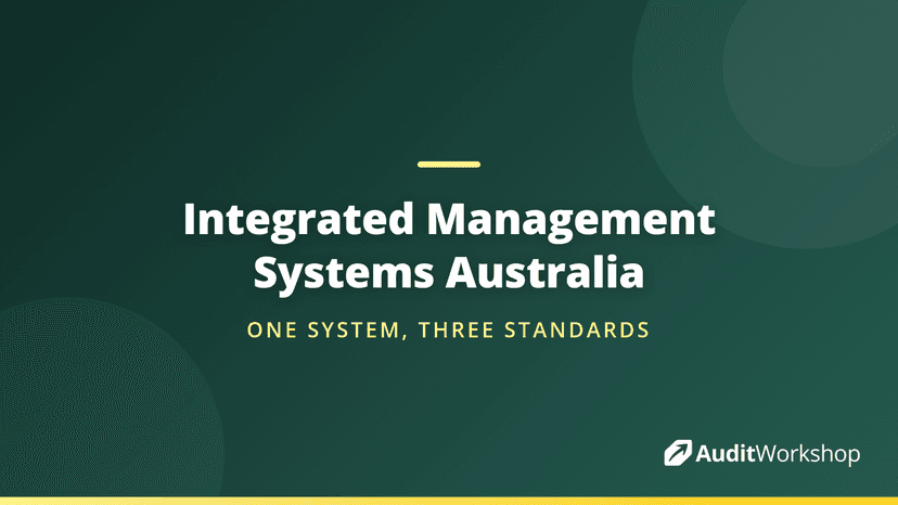Integrated Management Systems in Australia: Practical Guide | Audit ...