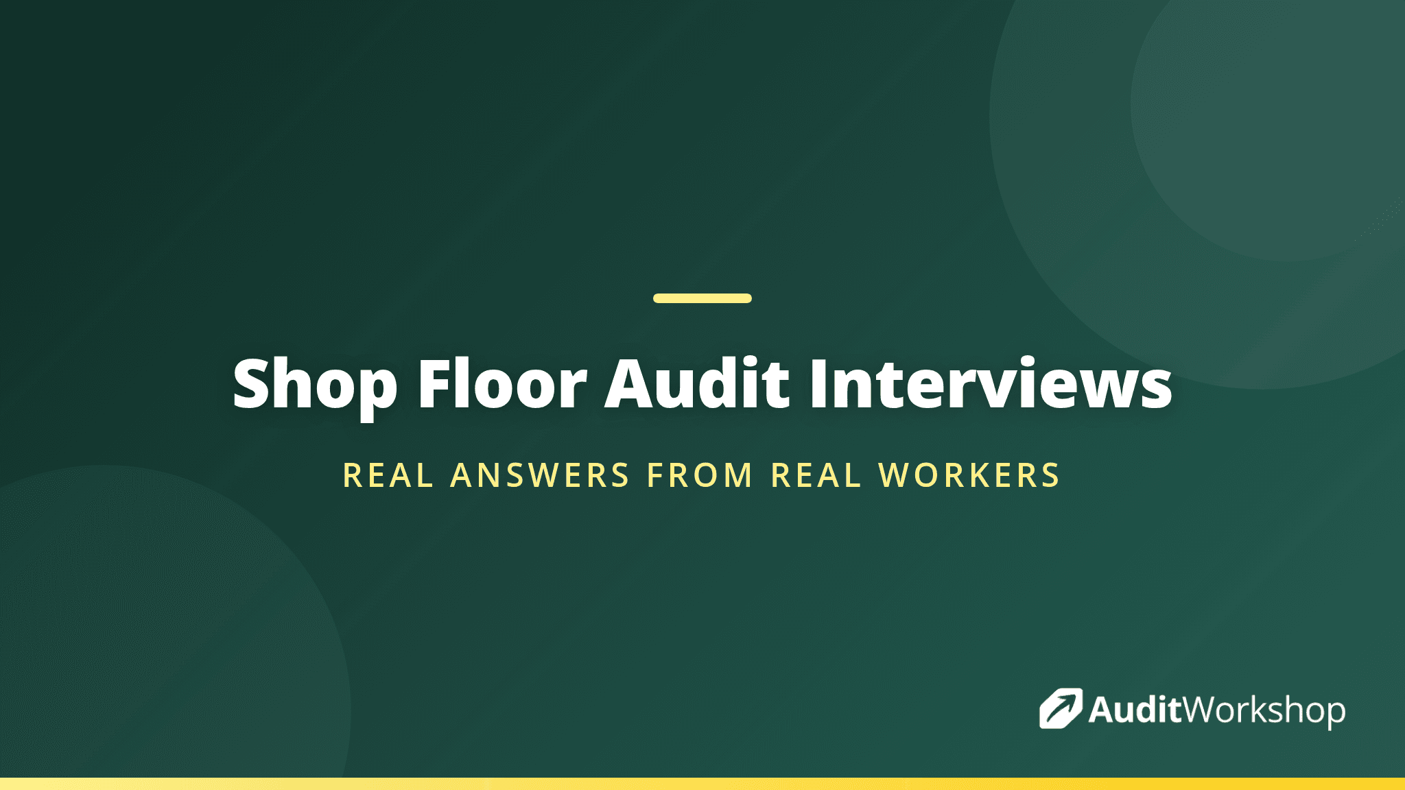 Interviewing Shop Floor Workers: Getting Honest Answers