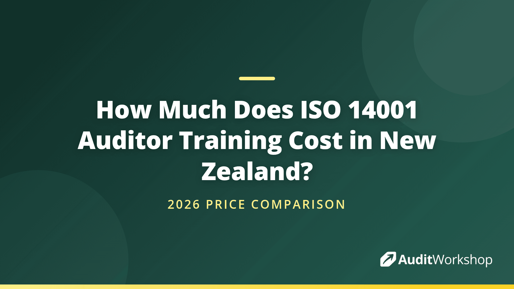 ISO 14001 Auditor Training in New Zealand: 2026 Price Guide