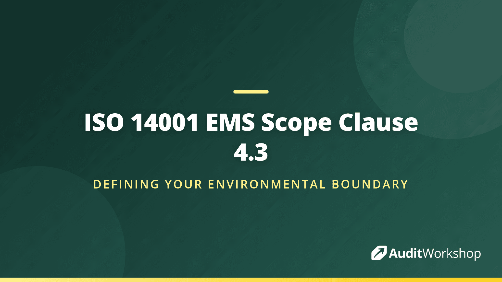 Defining Your EMS Scope: Clause 4.3 of ISO 14001:2026 Explained