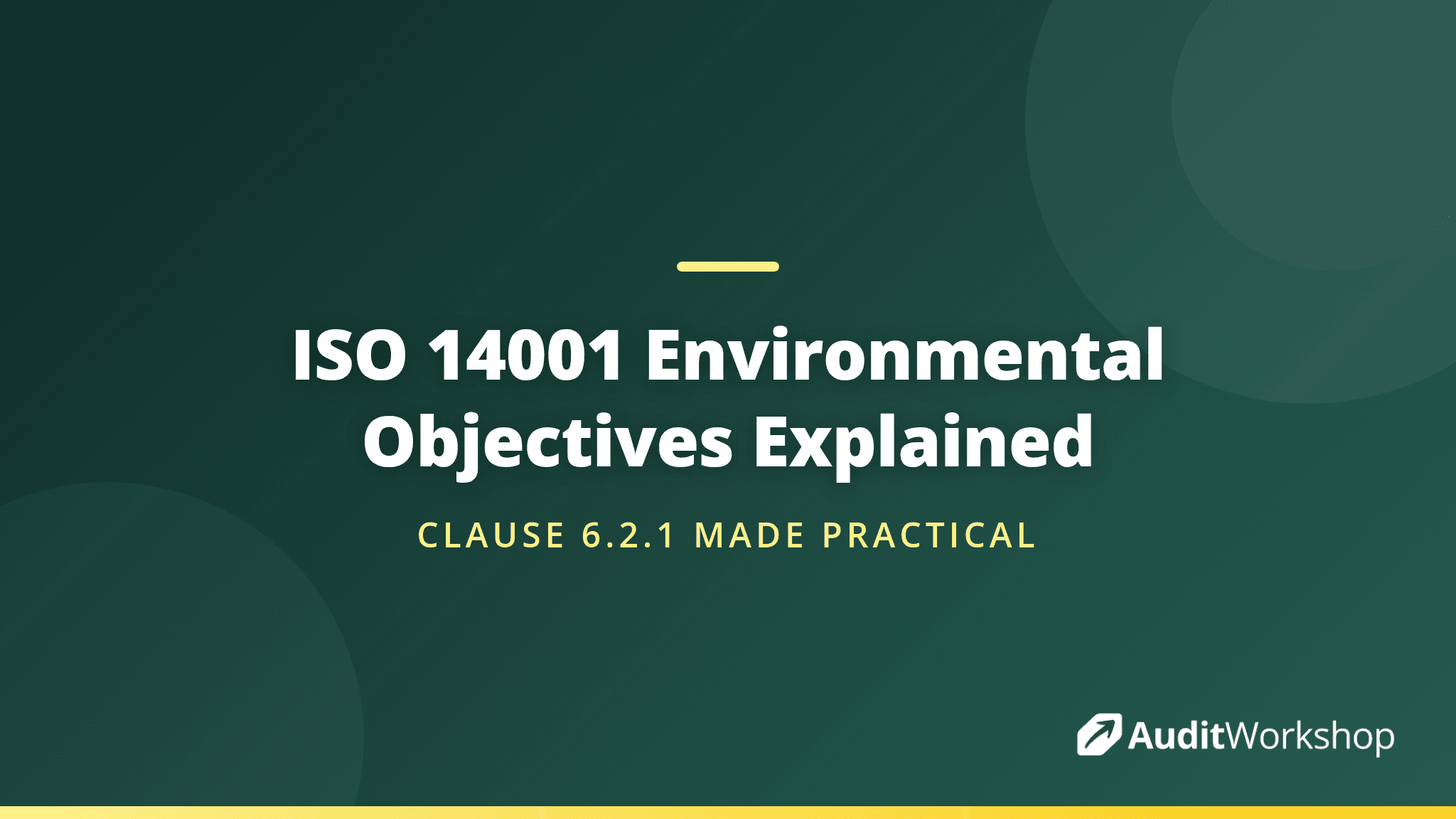 Environmental Objectives Under ISO 14001:2026: Meeting the Six Criteria of Clause 6.2.1