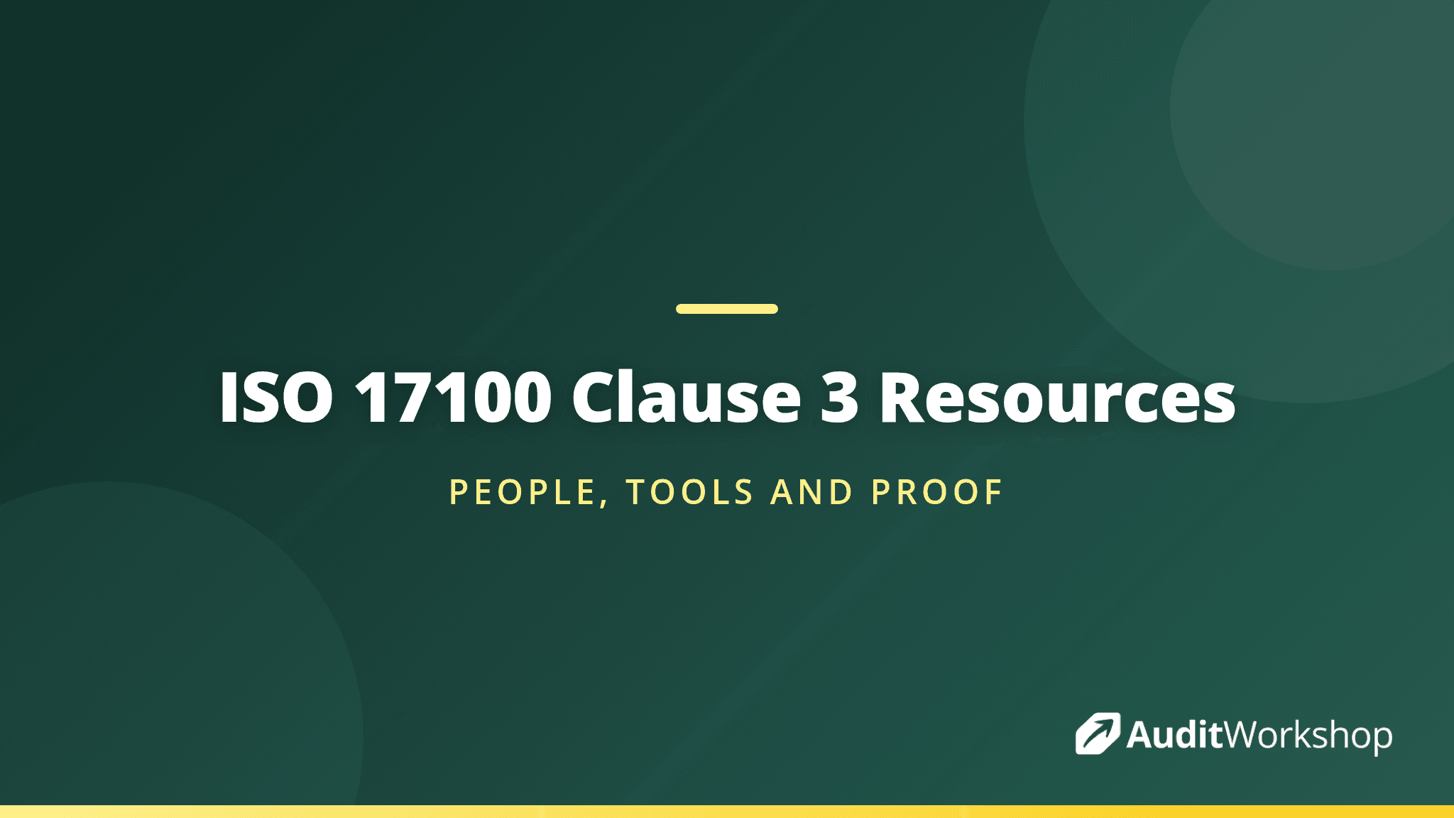 ISO 17100 Clause 3 Resources: Competence Records and Infrastructure Requirements