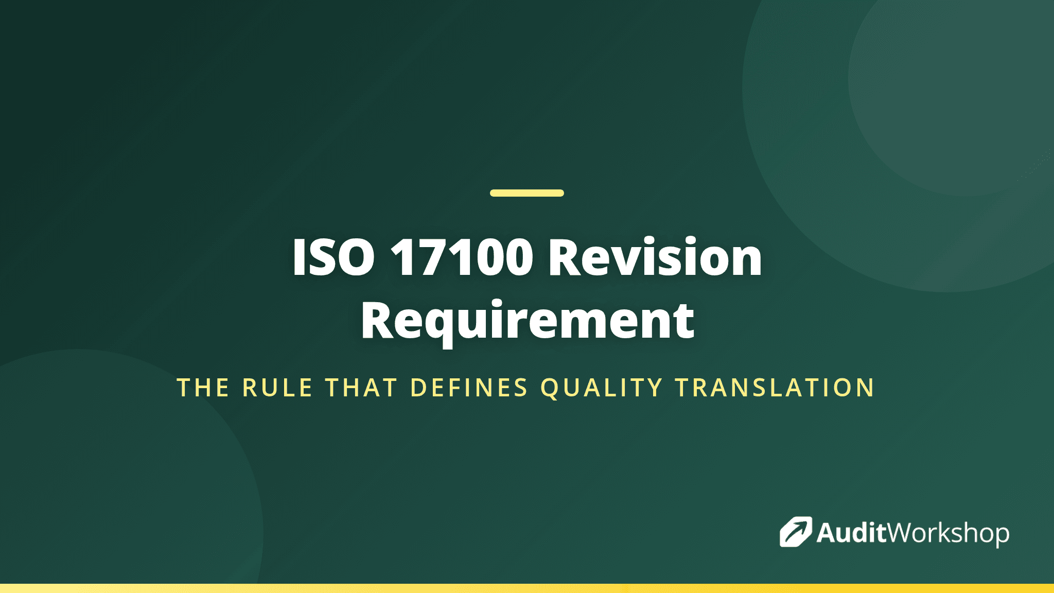 Why Revision by a Second Person Is the Signature Requirement of ISO 17100