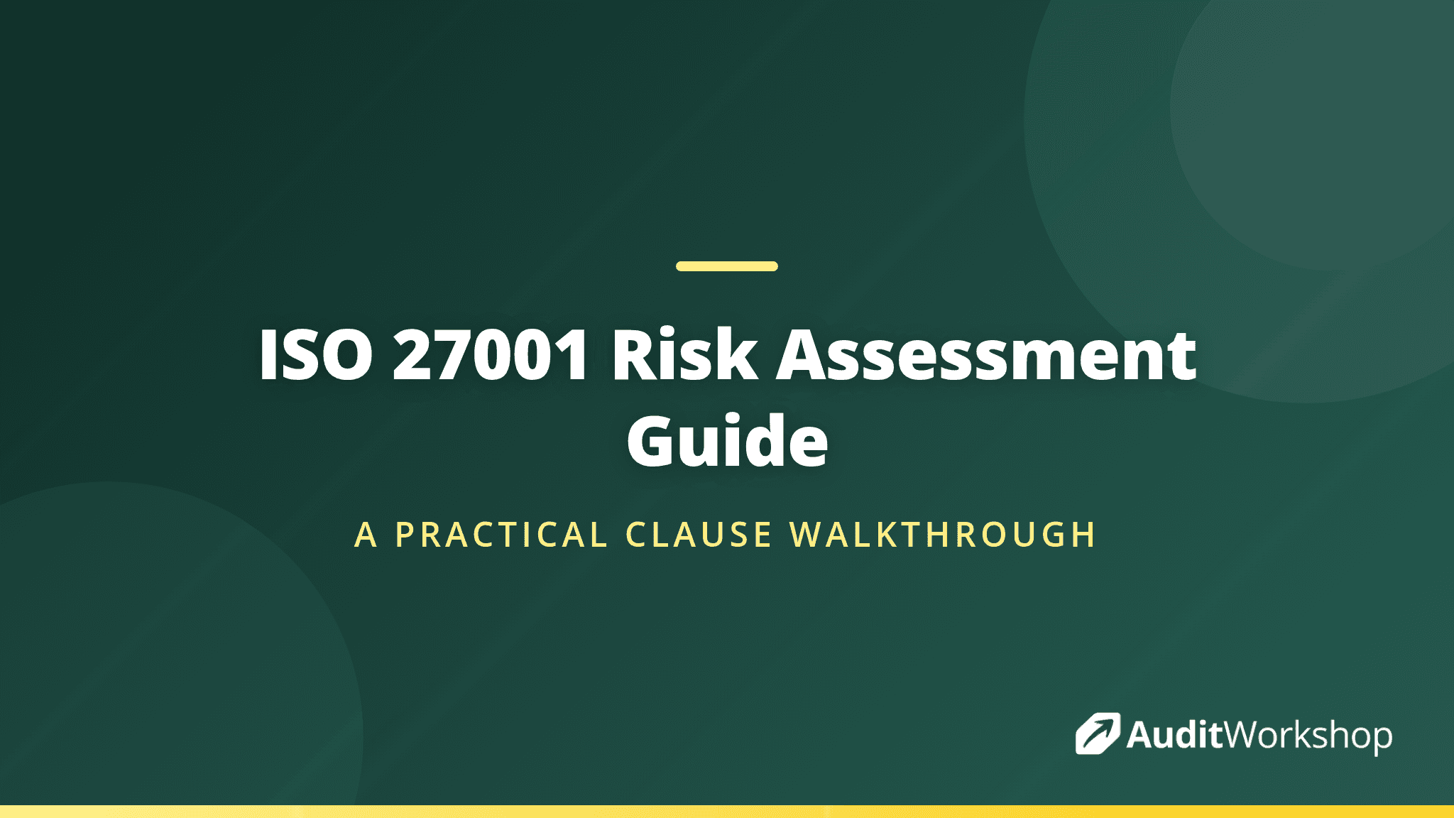 Information Security Risk Assessment: Clause 6.1.2 Step by Step
