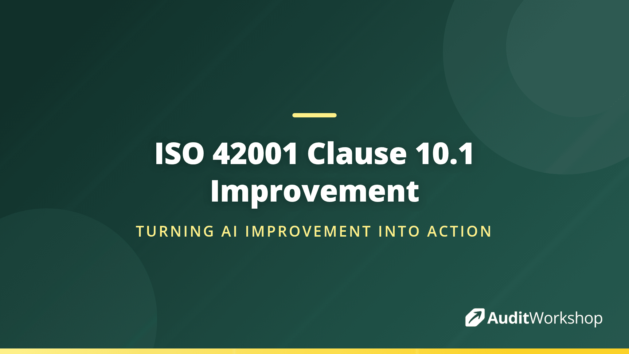 Continual Improvement in ISO 42001: Making Clause 10.1 Real