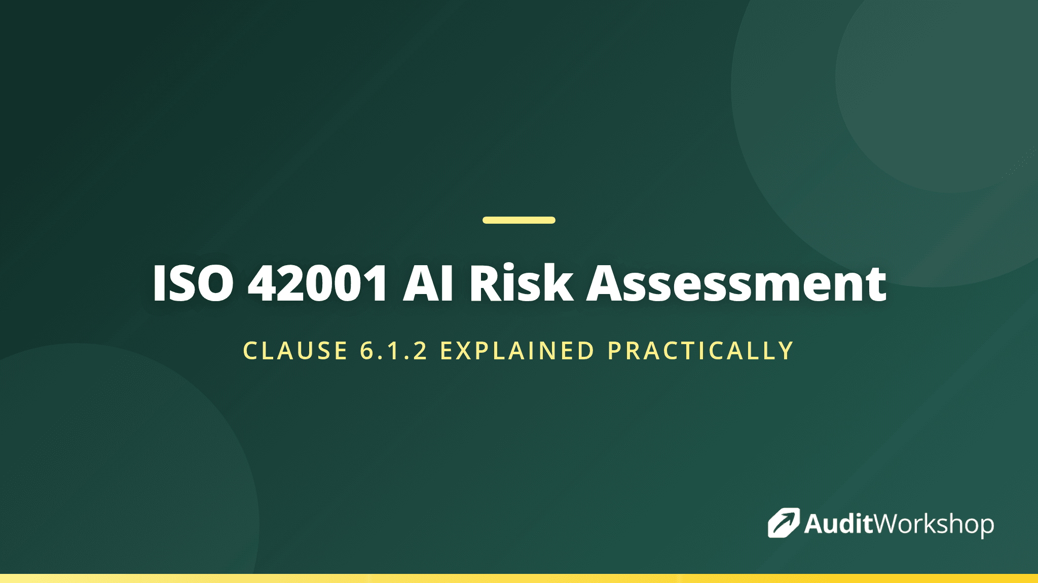 AI Risk Assessment Under ISO 42001: A Clause 6.1.2 Walkthrough
