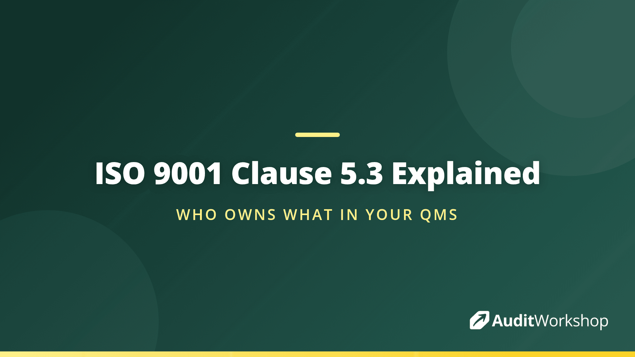 ISO 9001 Clause 5.3: Roles, Responsibilities and Authorities Explained