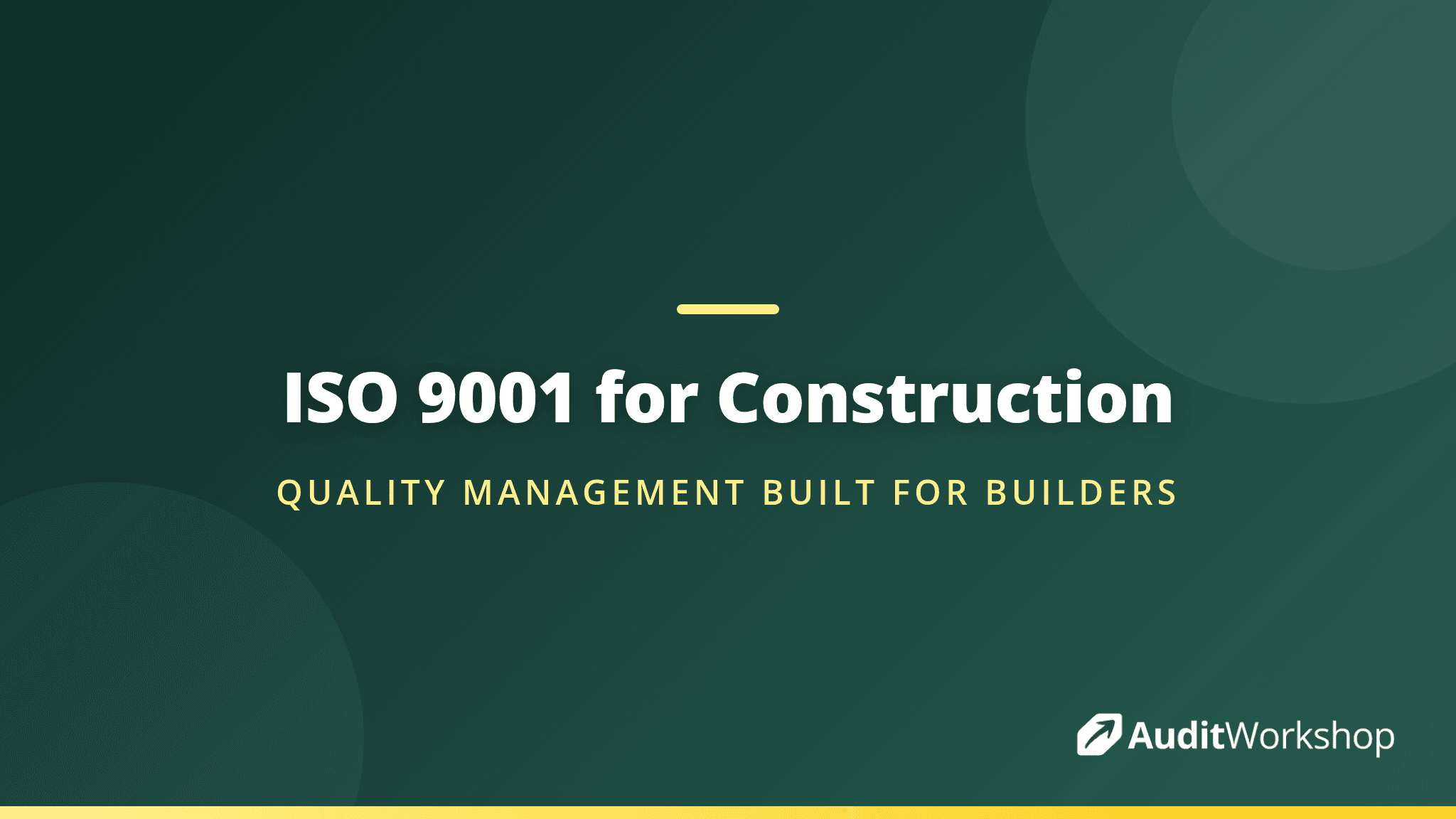 ISO 9001 for Construction Companies: A Practical Guide for Australian Builders