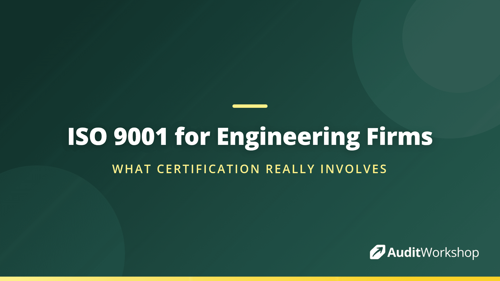 ISO 9001 for Engineering Firms: What Certification Really Involves