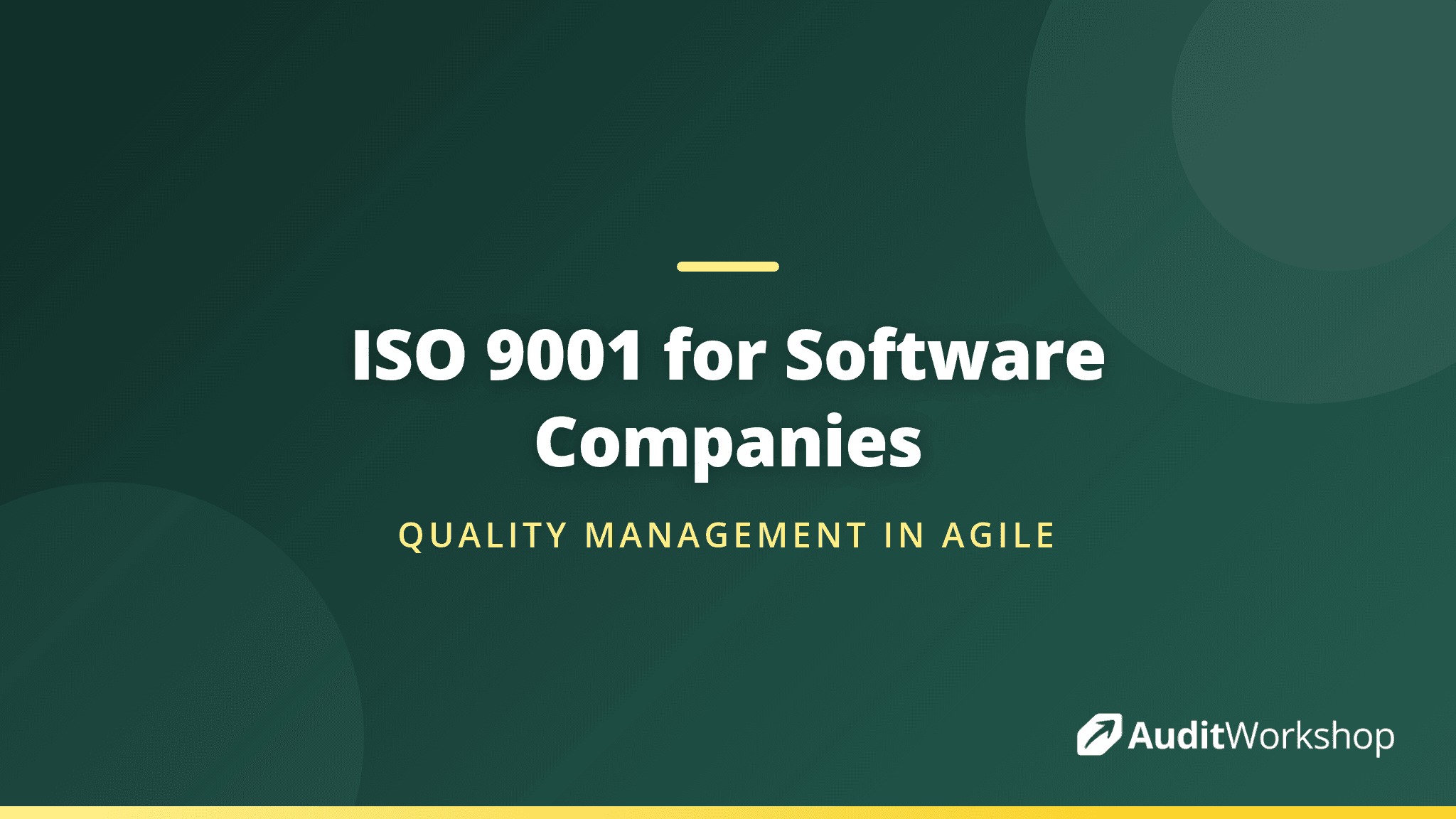 ISO 9001 for Software Companies: Quality Management in Agile Environments