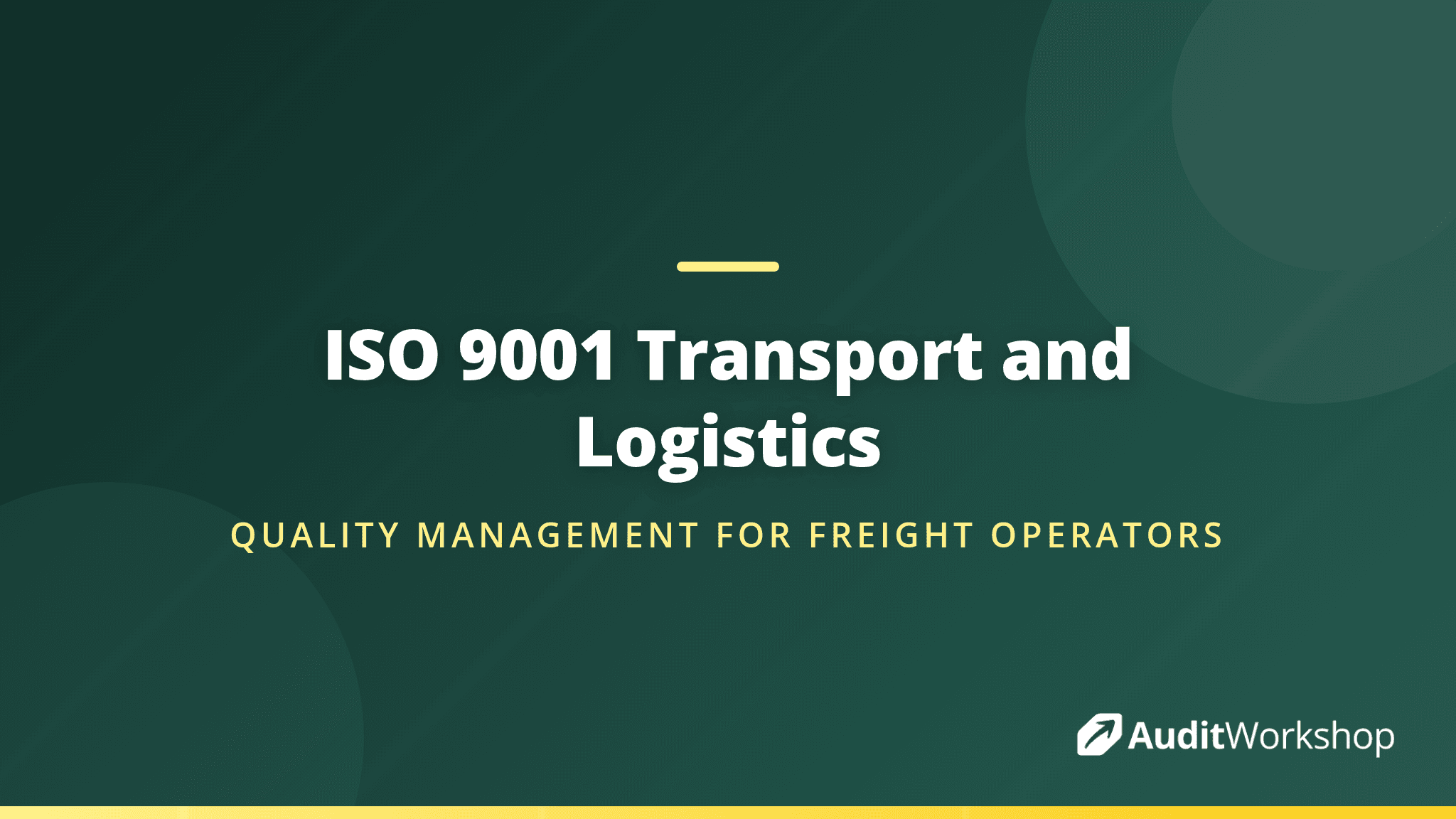 ISO 9001 for Transport and Logistics Operators
