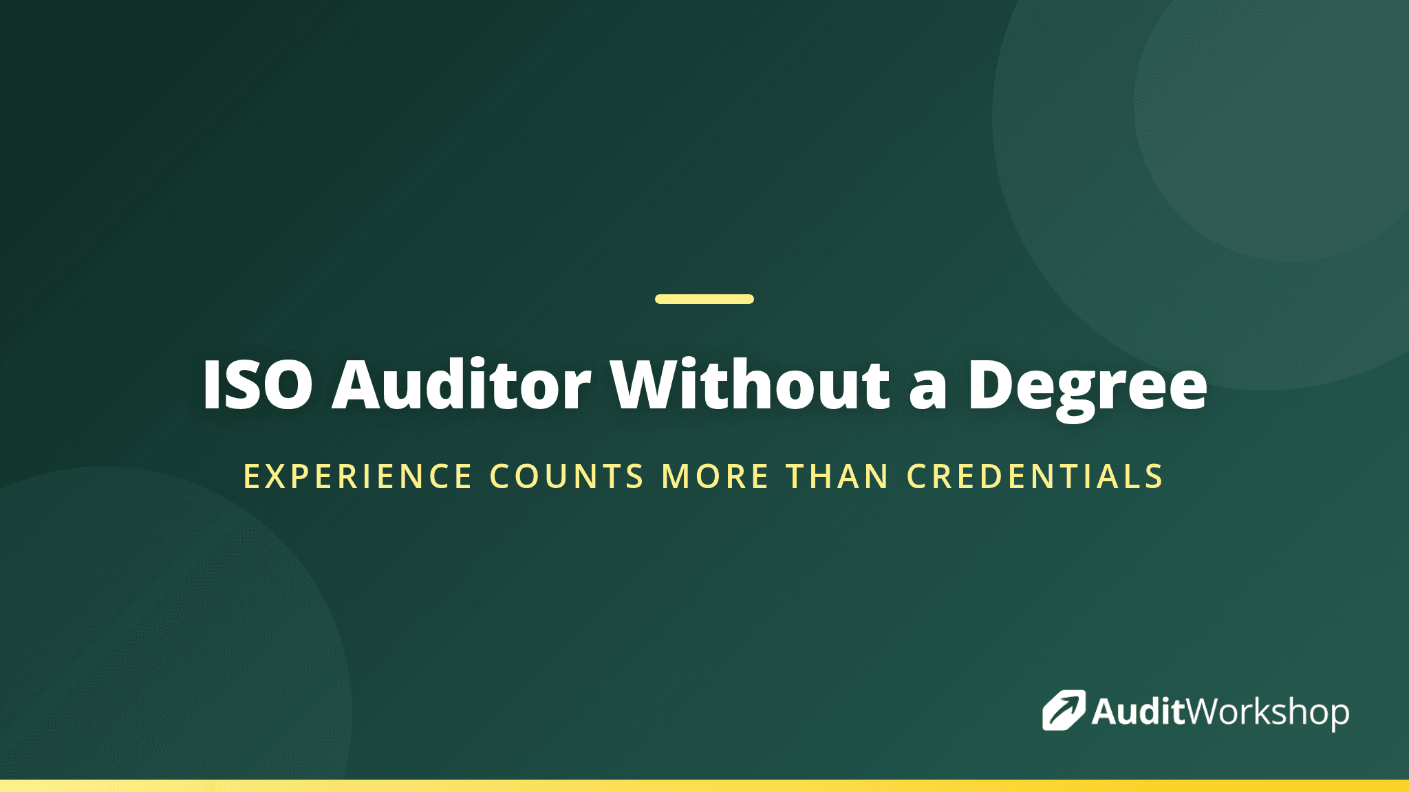 How to Become an ISO Auditor Without a Degree