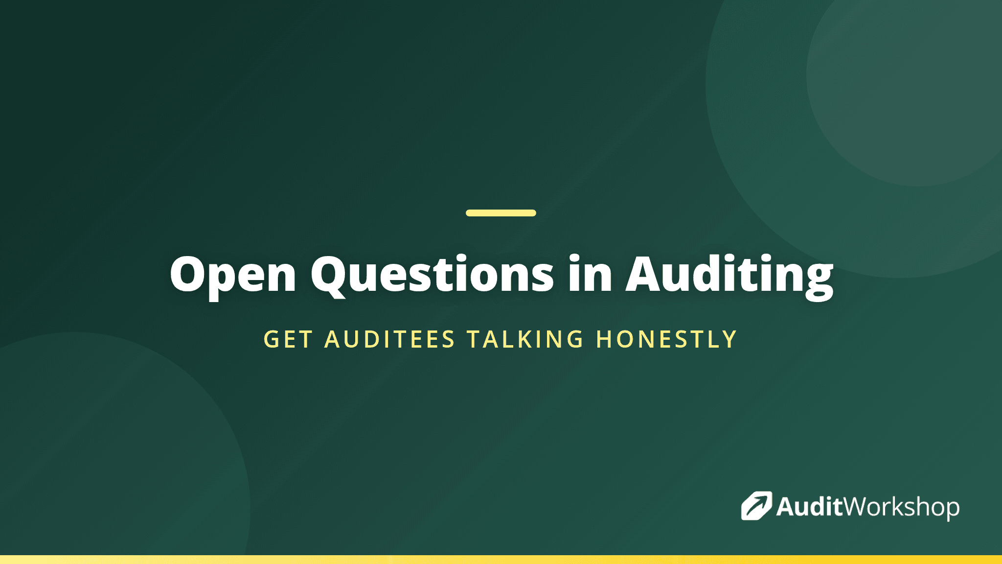 Open Questions in Auditing: Getting People Talking