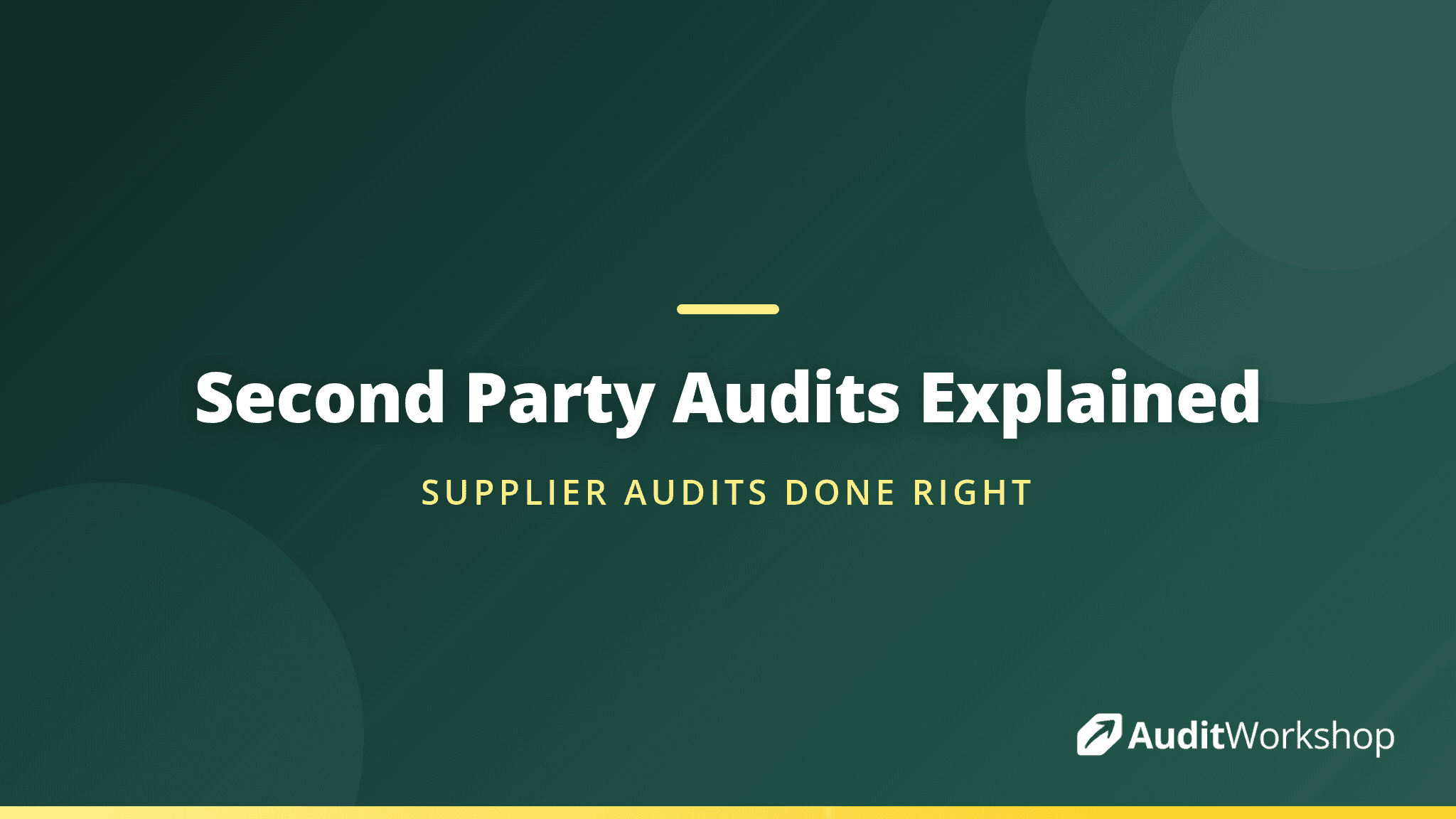 Second Party Audits Explained: What They Are, When to Use Them, and How to Run Them Well