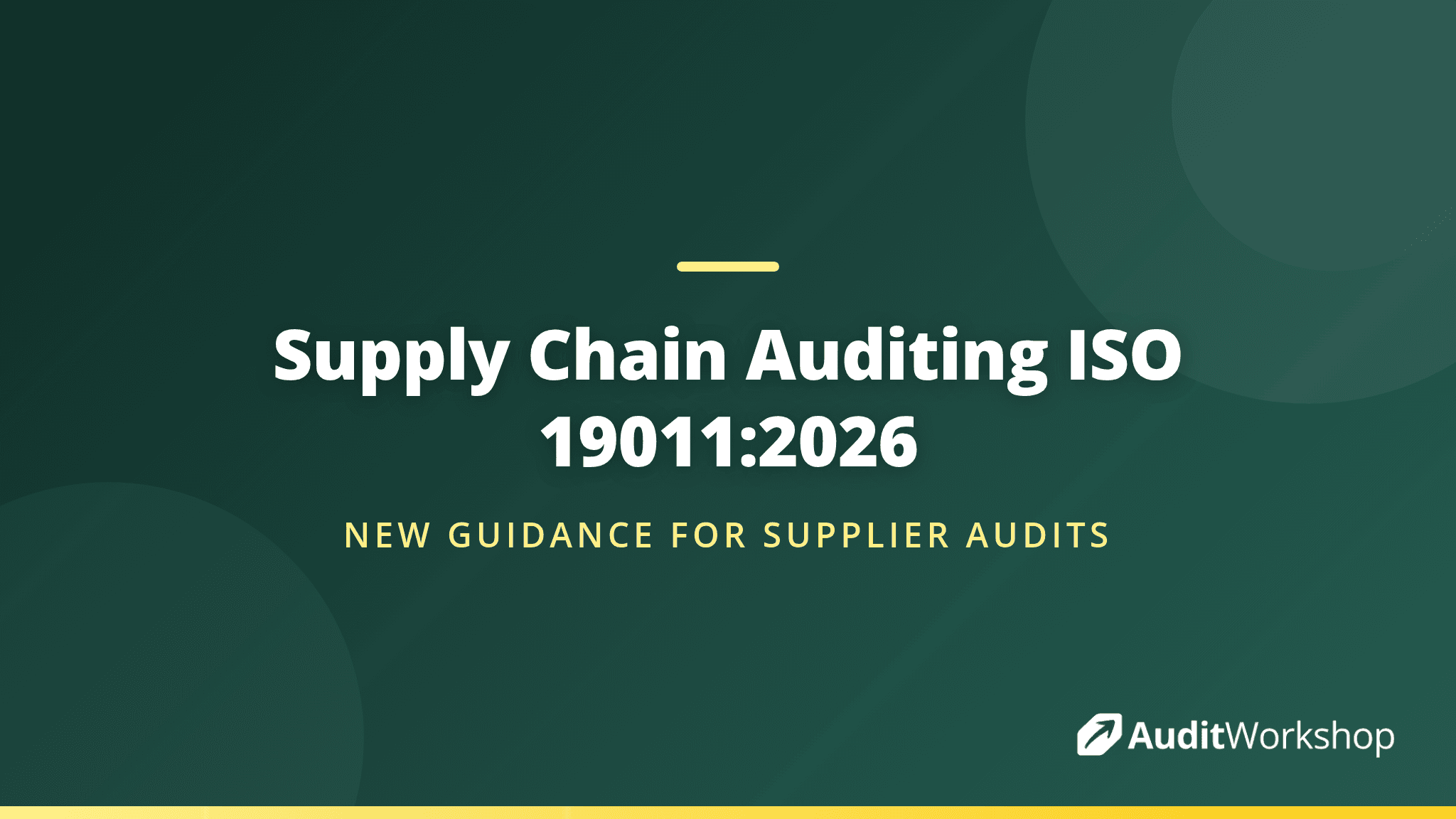 More Guidance for Second Party Audits: Supply Chain Auditing in ISO 19011:2026