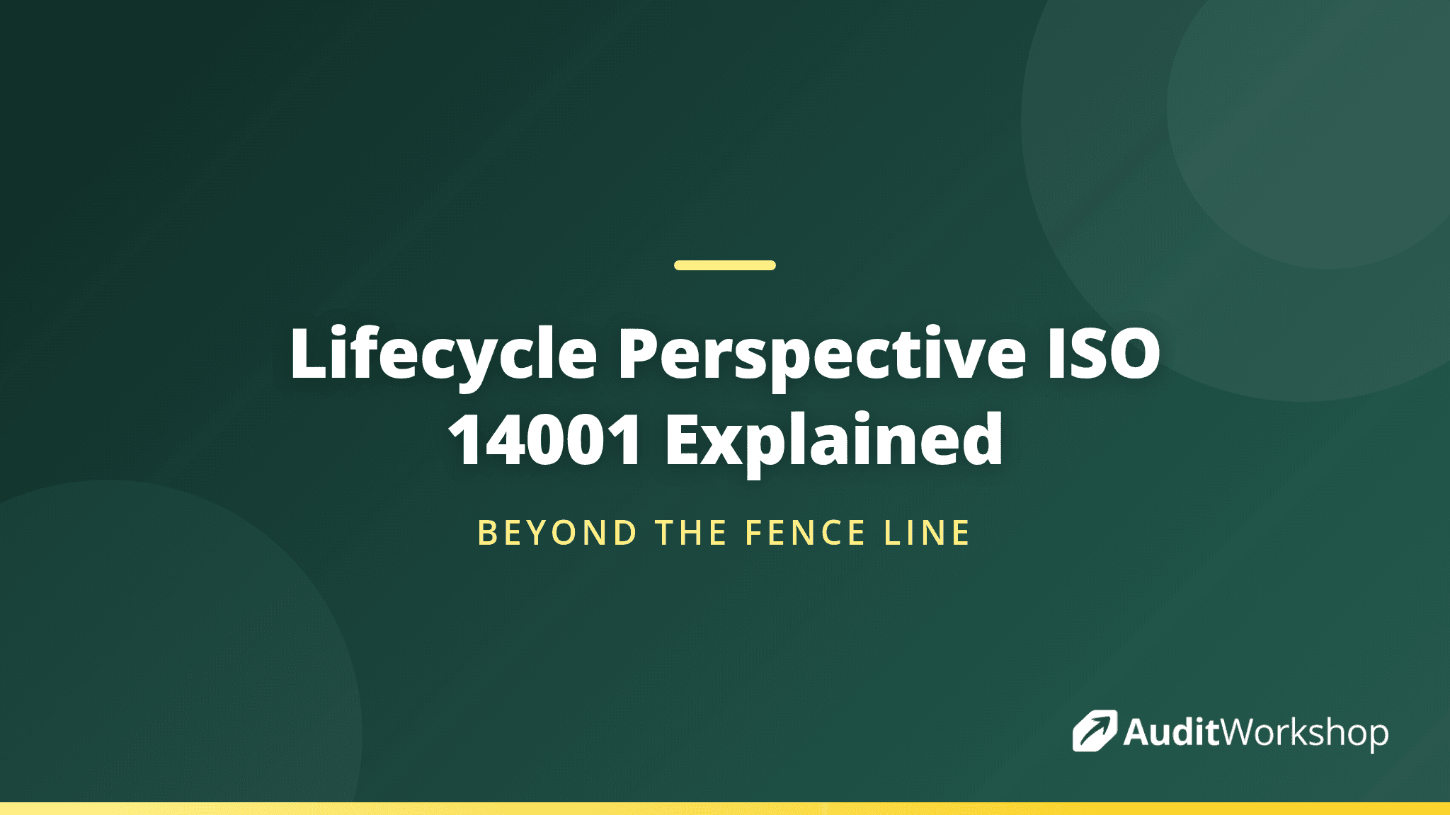 The Lifecycle Perspective in ISO 14001: What It Means and How to Apply It