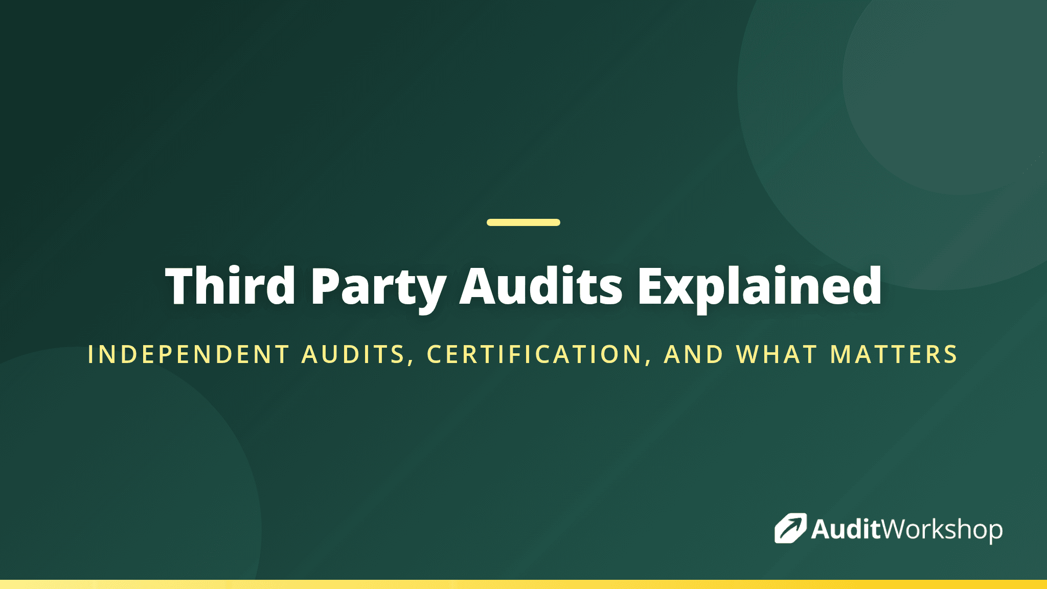 Third Party Audits Explained: What They Are, How They Work, and What to Expect