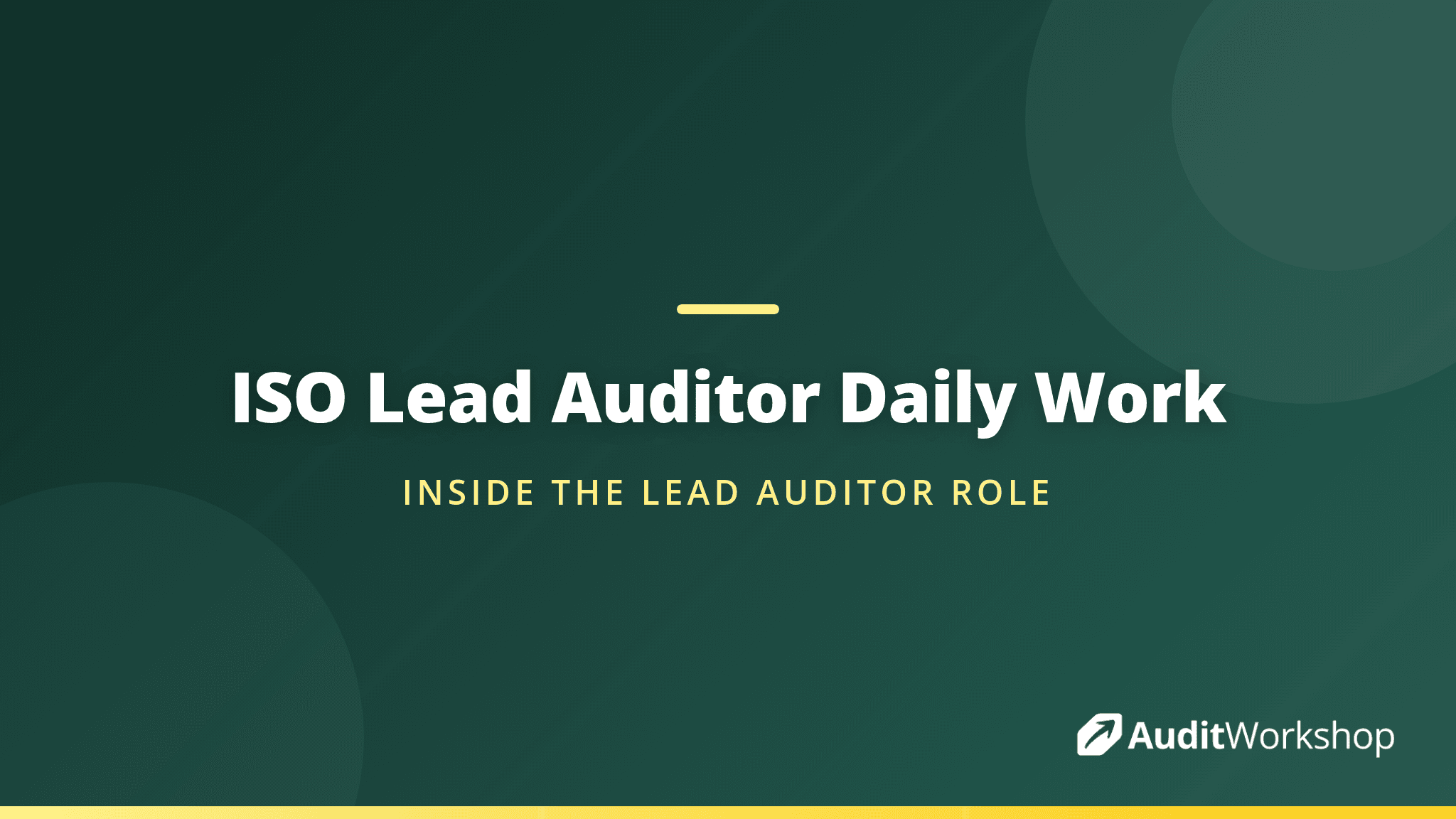 What an ISO Lead Auditor Does Day to Day