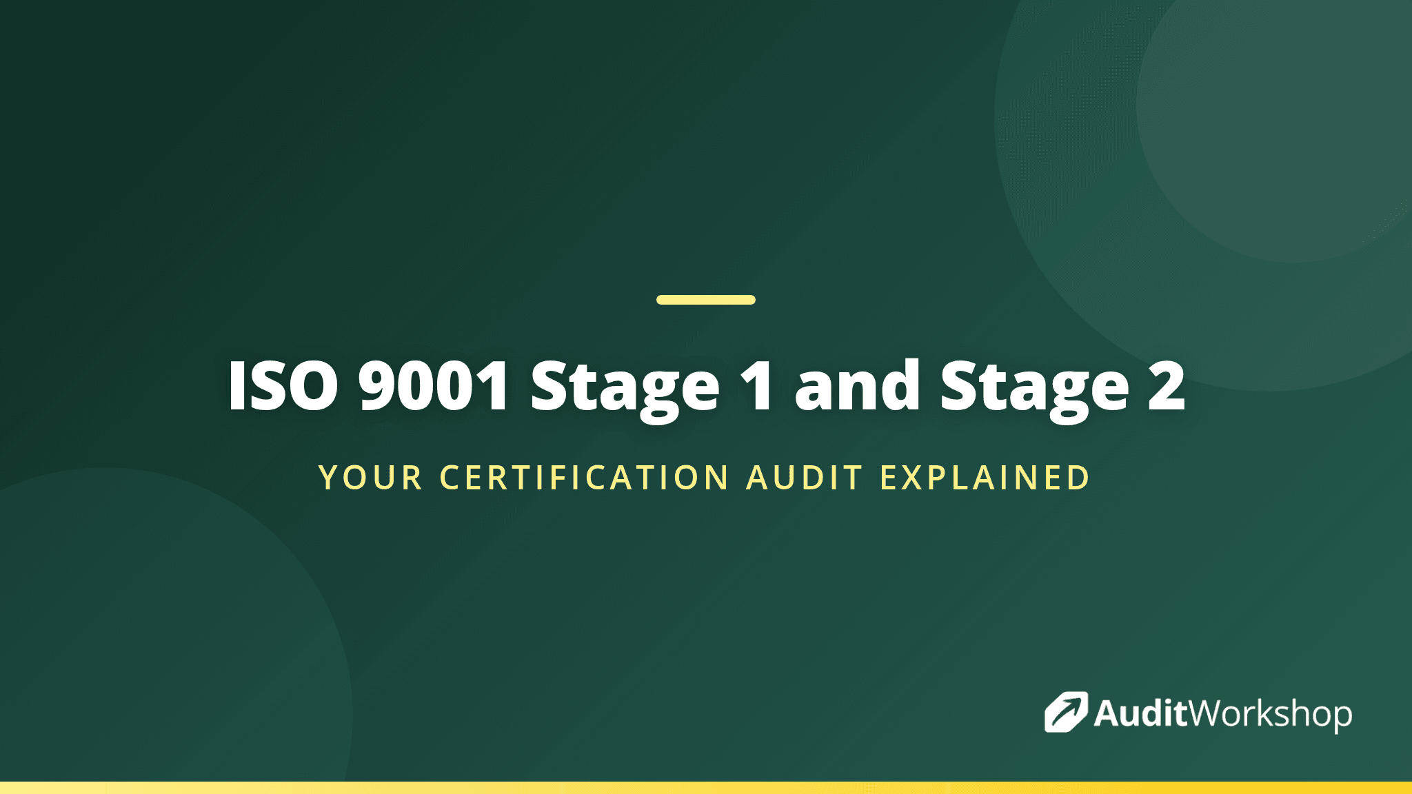 What Happens at Stage 1 and Stage 2 of an ISO 9001 Audit