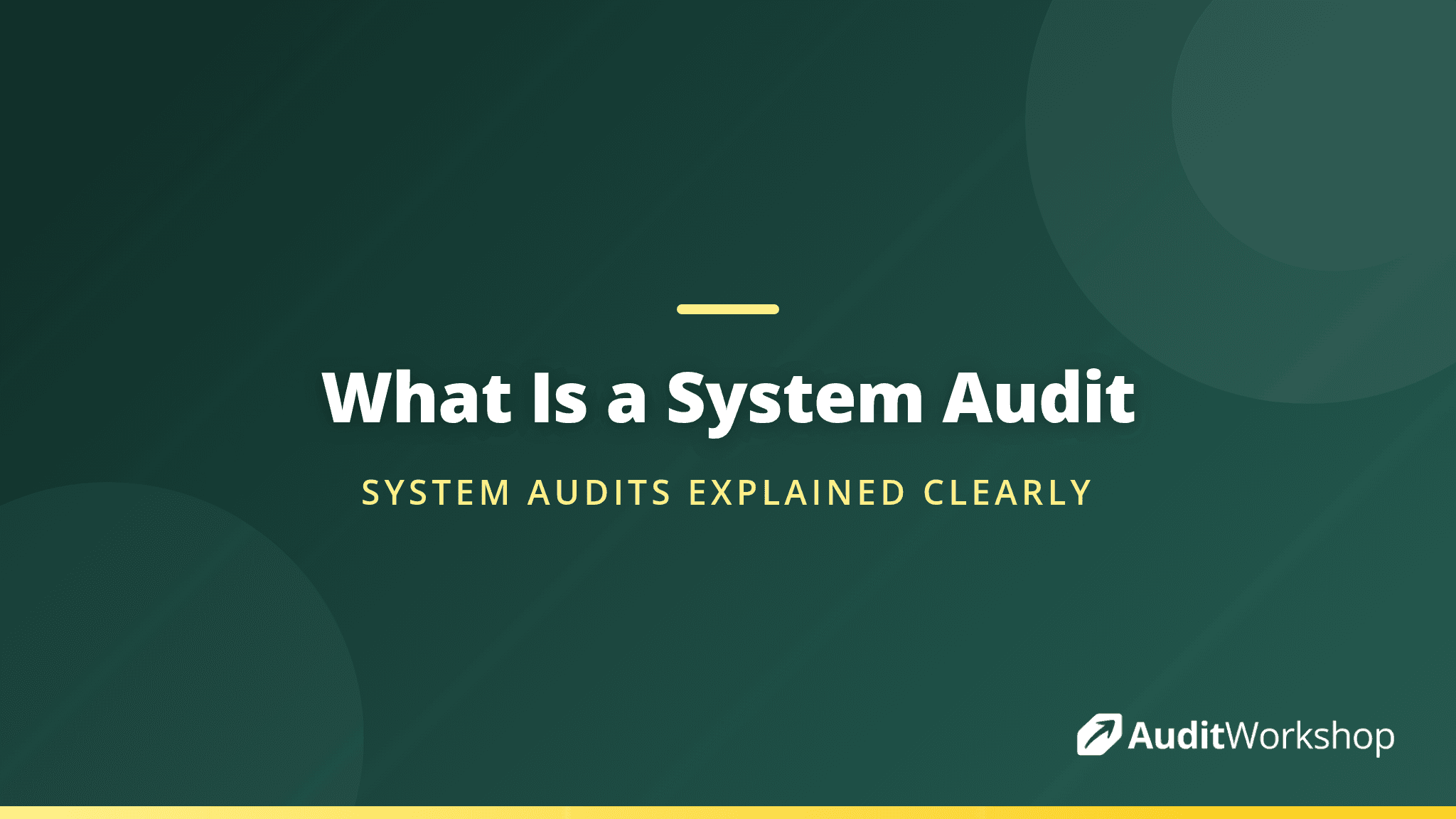 What Is a System Audit? A Plain English Guide for Auditors and Quality Managers