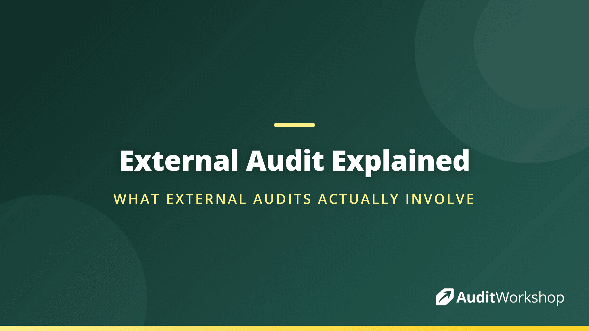 What Is an External Audit? A Plain English Guide for Quality and HSE Managers