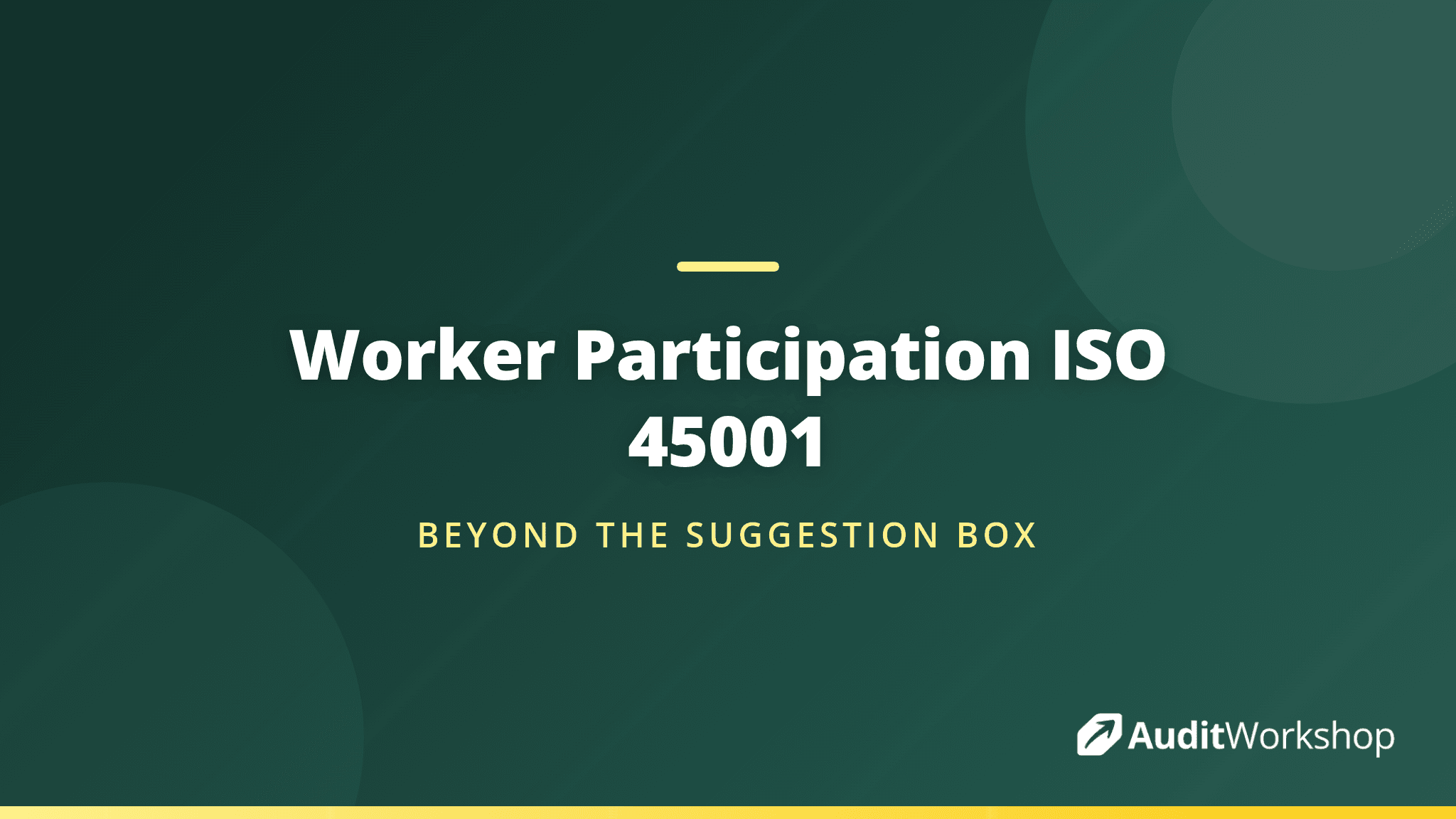 Worker Participation and Consultation in ISO 45001: What the Standard Actually Requires