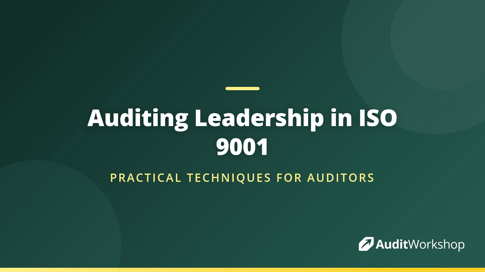How to Audit Leadership and Commitment in ISO 9001