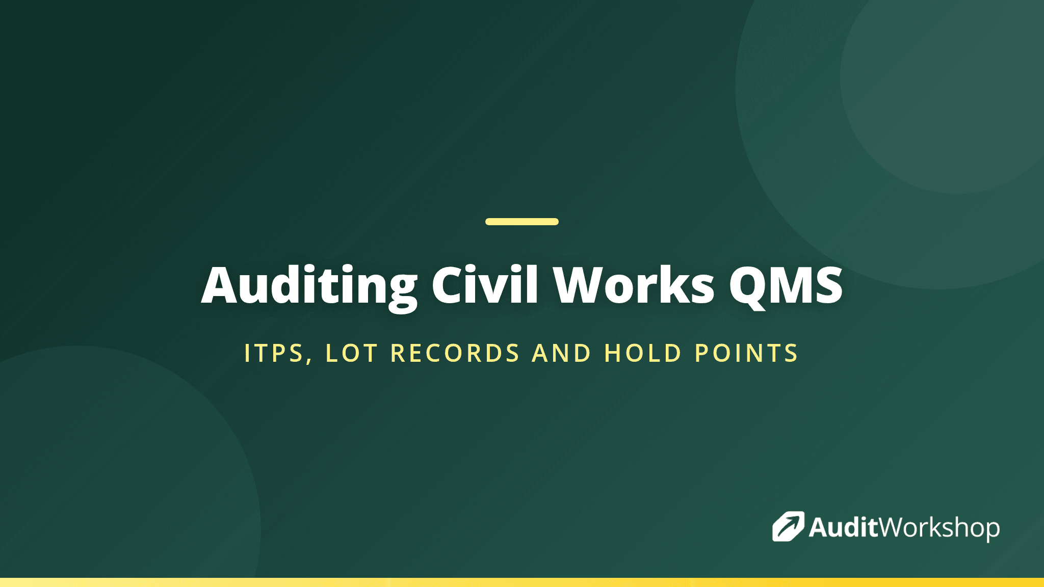 Auditing a Civil Works Quality Management System: ITPs, Lot Records and Hold Points