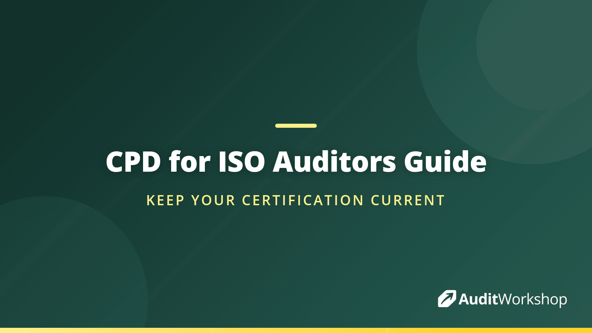 CPD for ISO Auditors: Requirements and Easy Ways to Meet Them