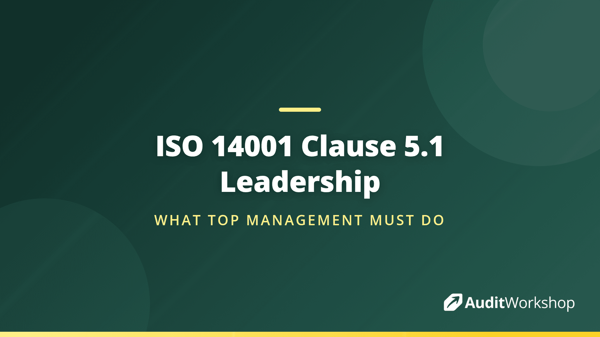 Leadership and Commitment in ISO 14001:2026: A Plain English Guide to Clause 5.1