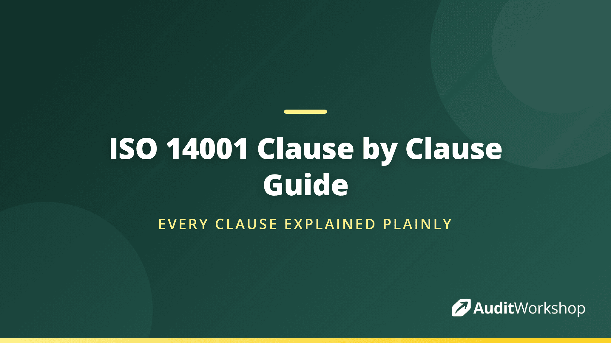 ISO 14001 Requirements Clause by Clause: A Practical Guide for Environmental Managers and Auditors