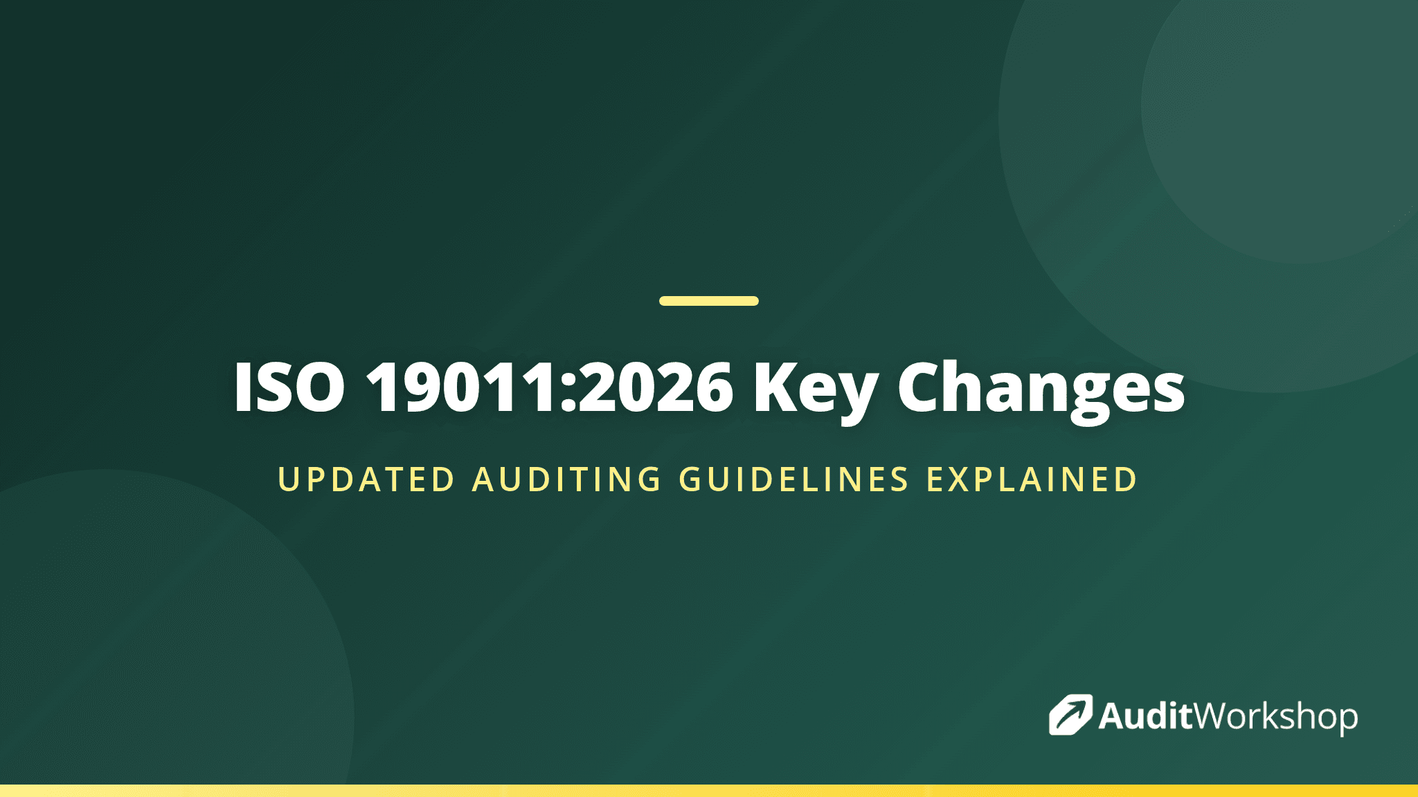 ISO 19011:2026 Is Here: What Changed from the 2018 Edition