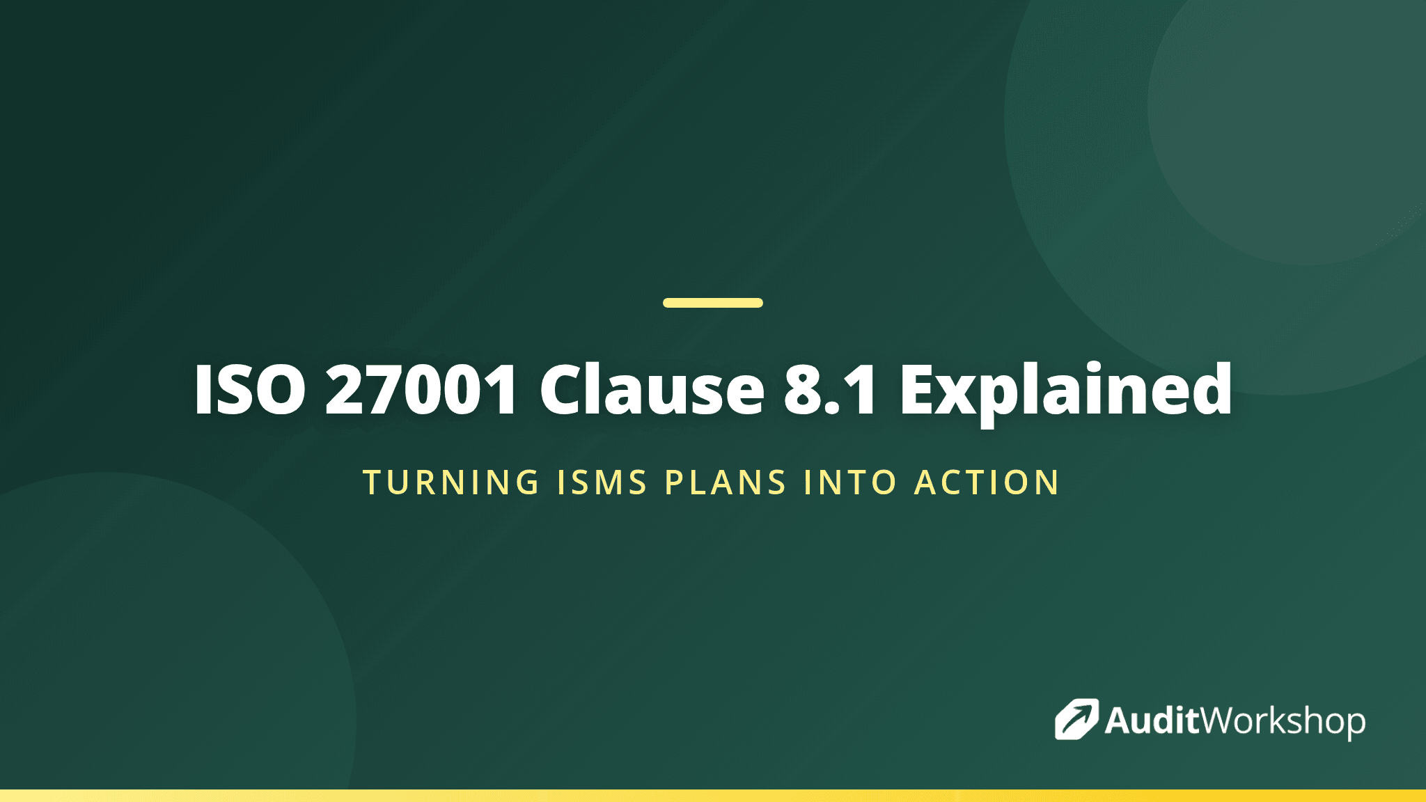 Operational Planning and Control: Making Sense of Clause 8.1 in ISO 27001