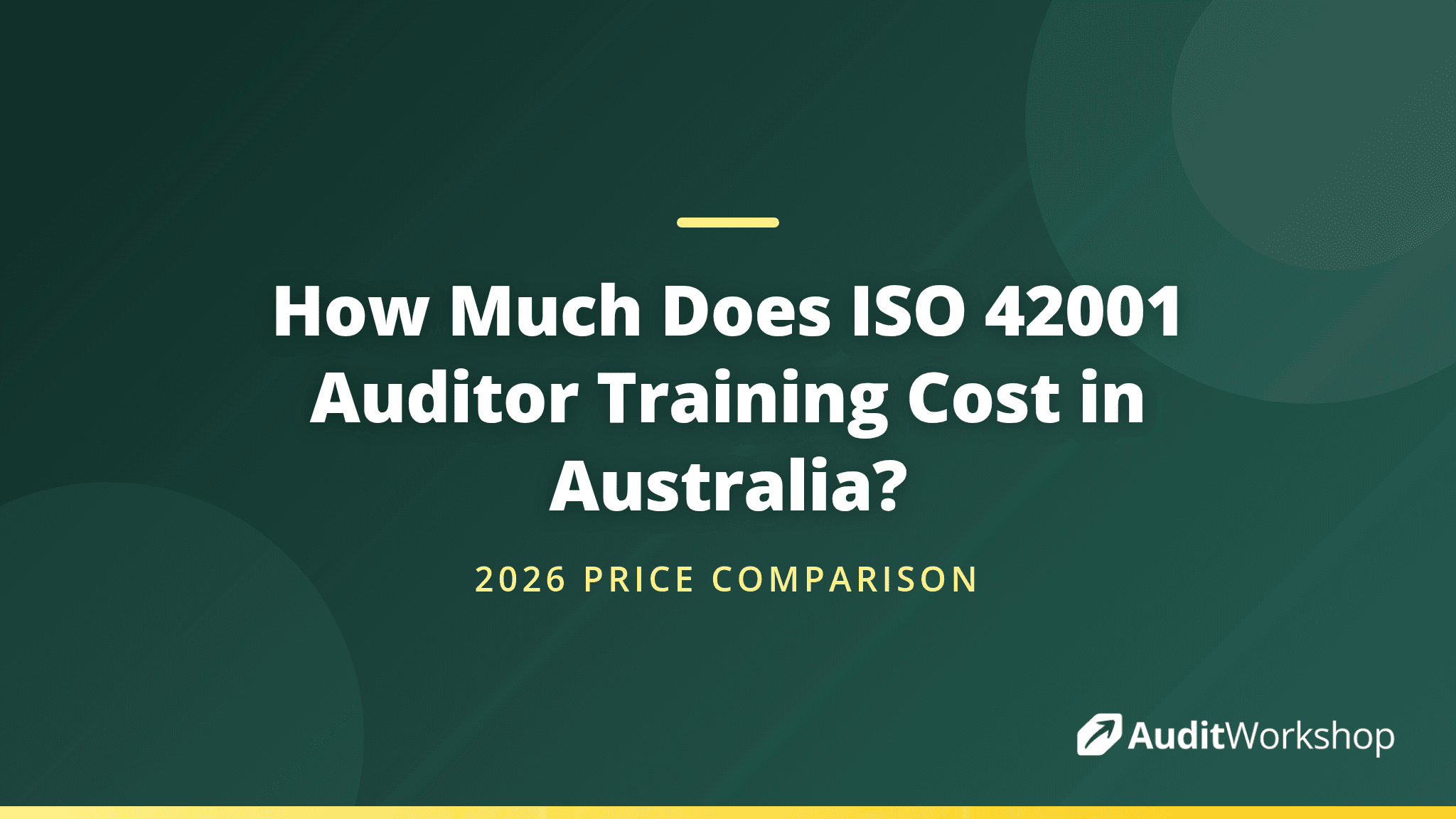 How Much Does ISO 42001 Auditor Training Cost in Australia? (2026)