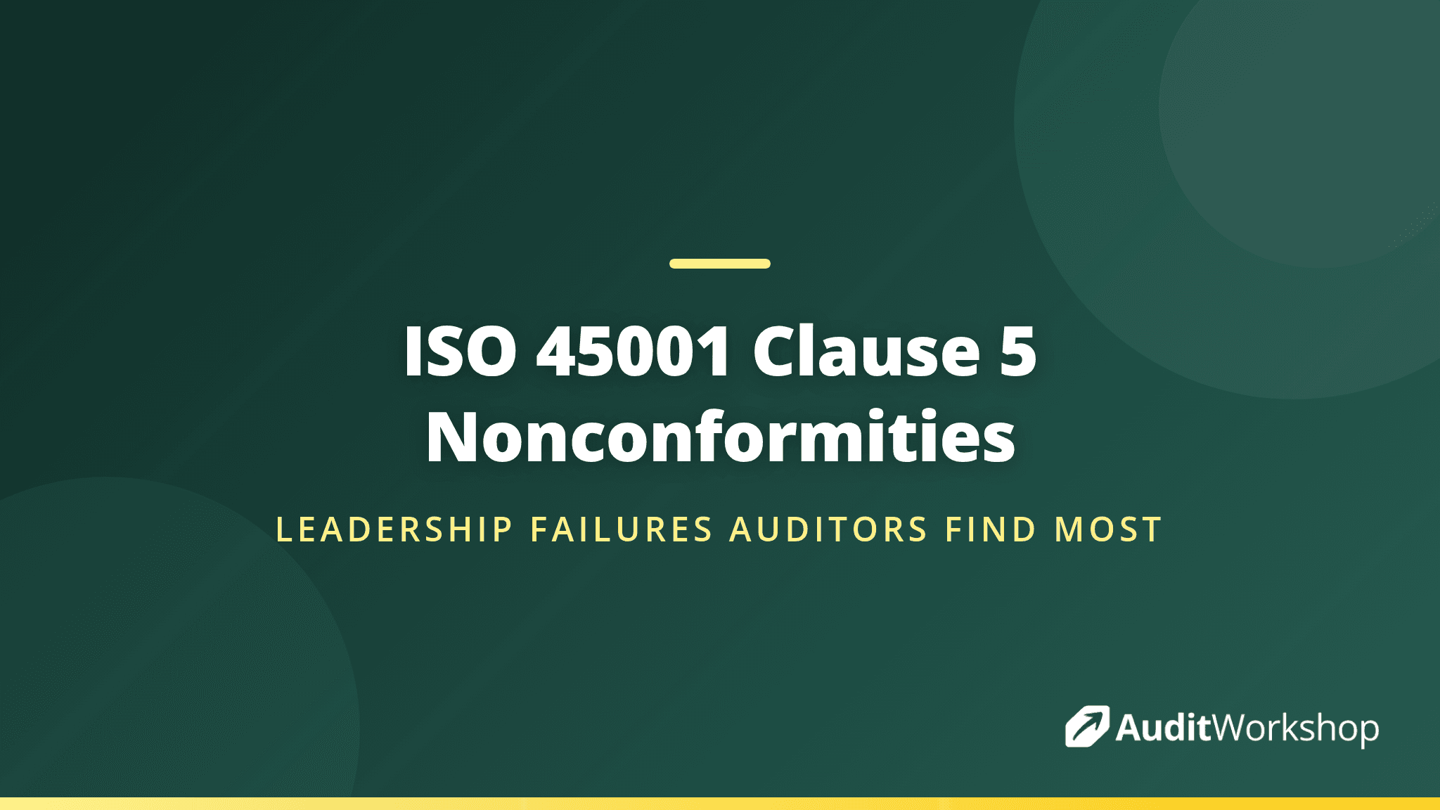 Frequent Nonconformities in Clause 5 of ISO 45001 and How to Avoid Them